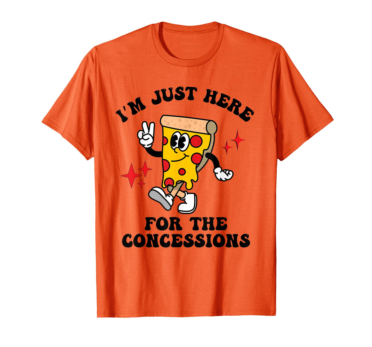 I'm Just Here For The Concessions Stand Funny Pizza Mascot T-Shirt