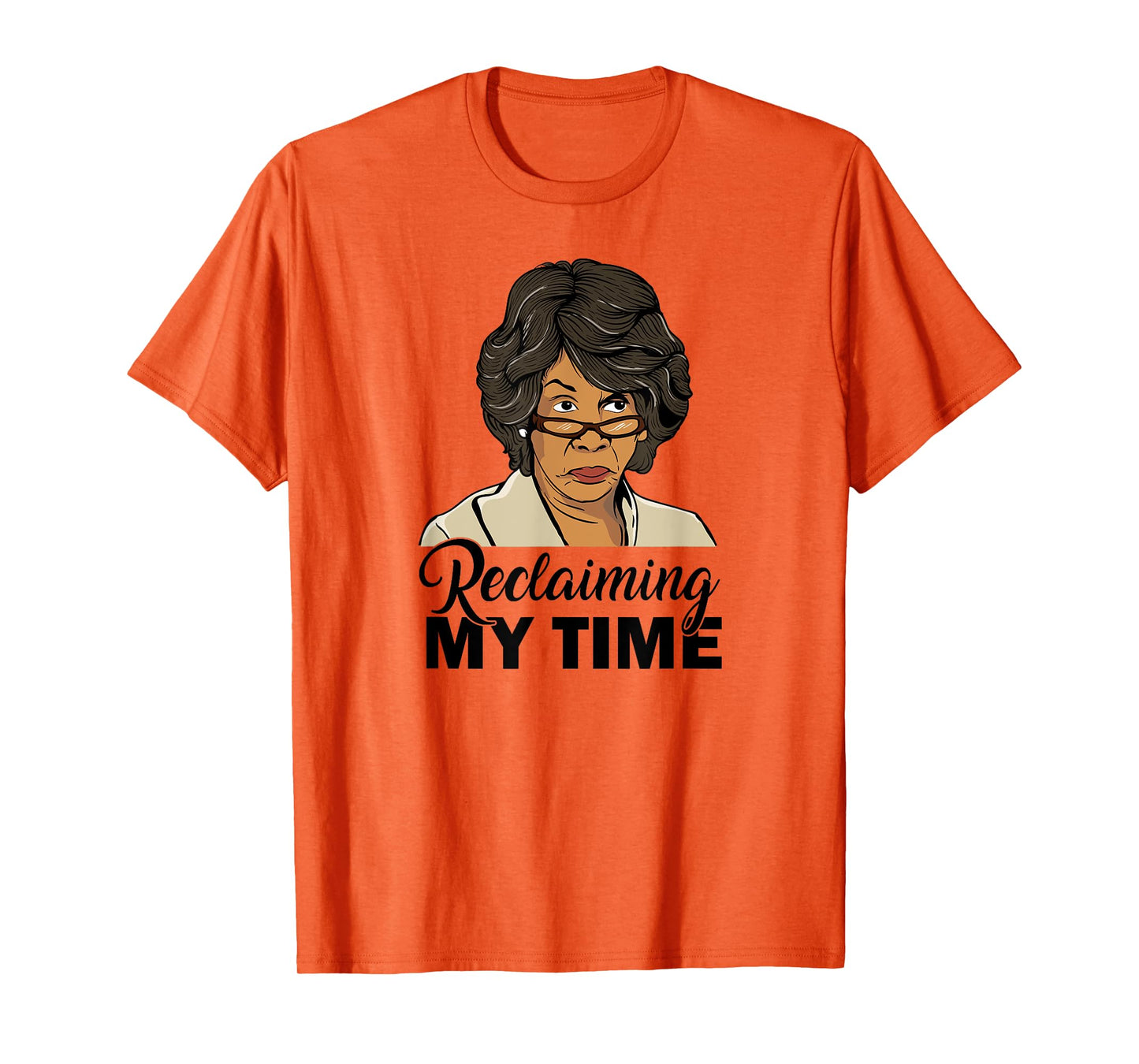 Maxine Waters Reclaiming My Time Resist T-shirt T-Shirt