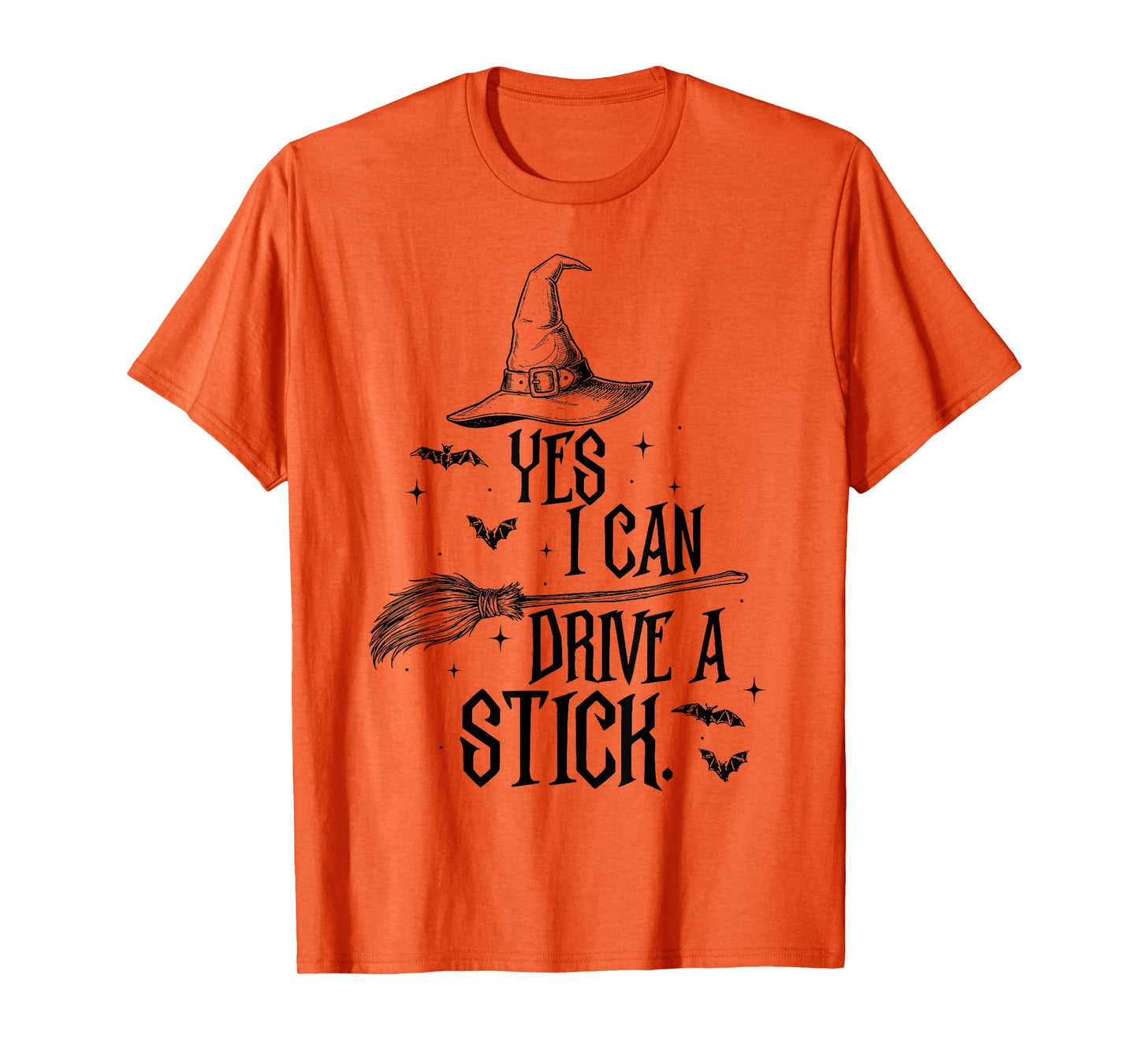 Yes I Can Drive A Stick Funny Witch Halloween T-Shirt