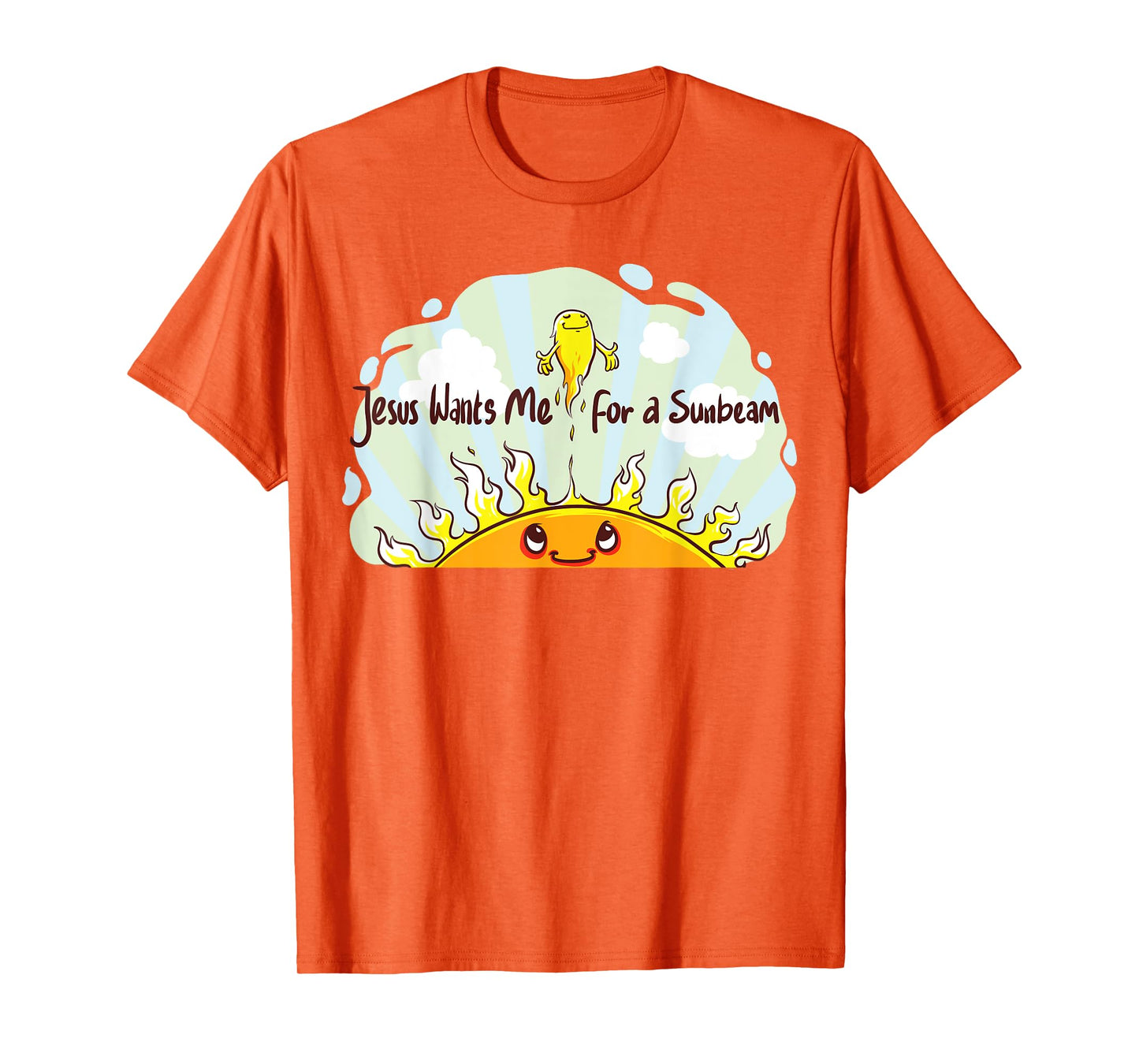 Jesus Wants Me for a Sunbeam Cheerful Primary Song T-Shirt