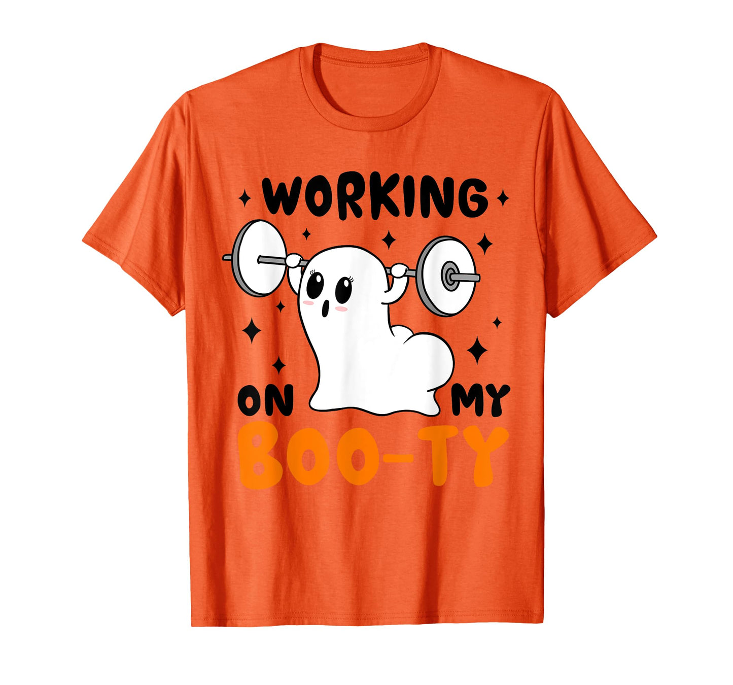 Working On My Booty funny Halloween Gym Ghost Boo-ty T-Shirt