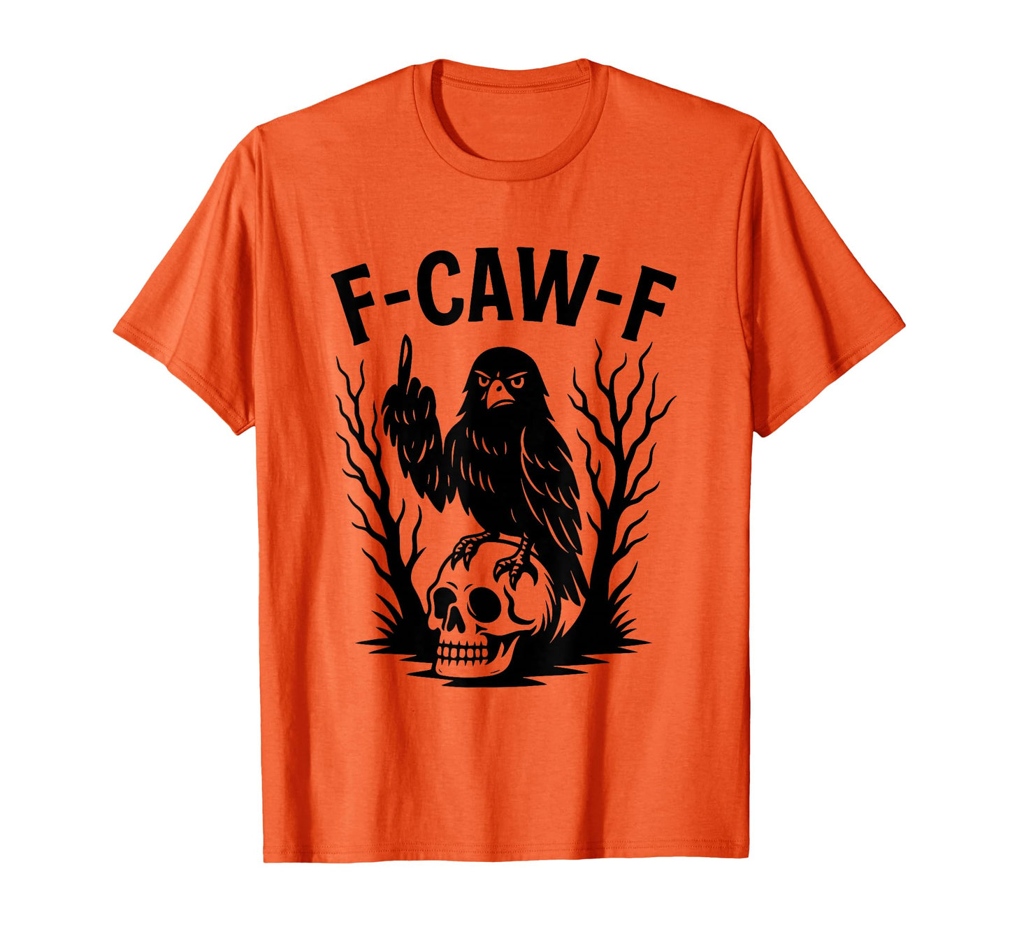 F Caw F Funny Gothic Crow Middle Finger Skull T-Shirt