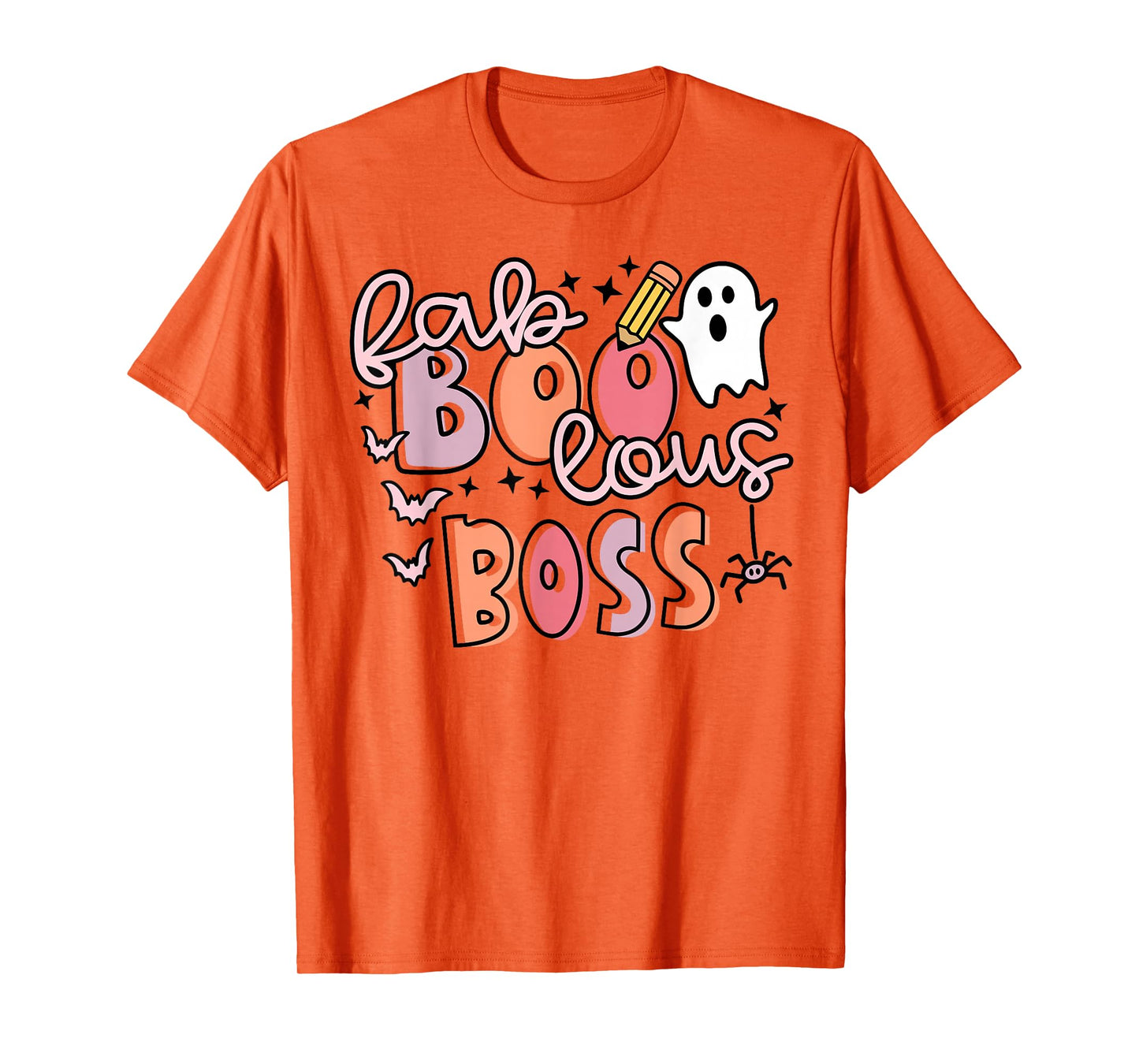 Fall Faboolous Boss - Halloween Boss T-Shirt