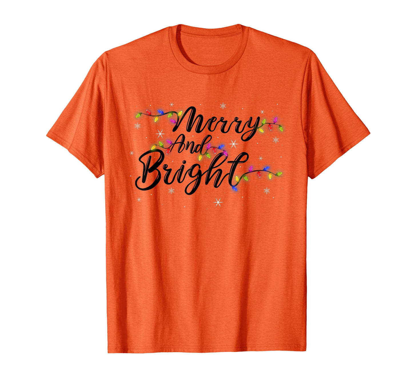 Merry and Bright Xmas Lighting Christmas T-Shirt