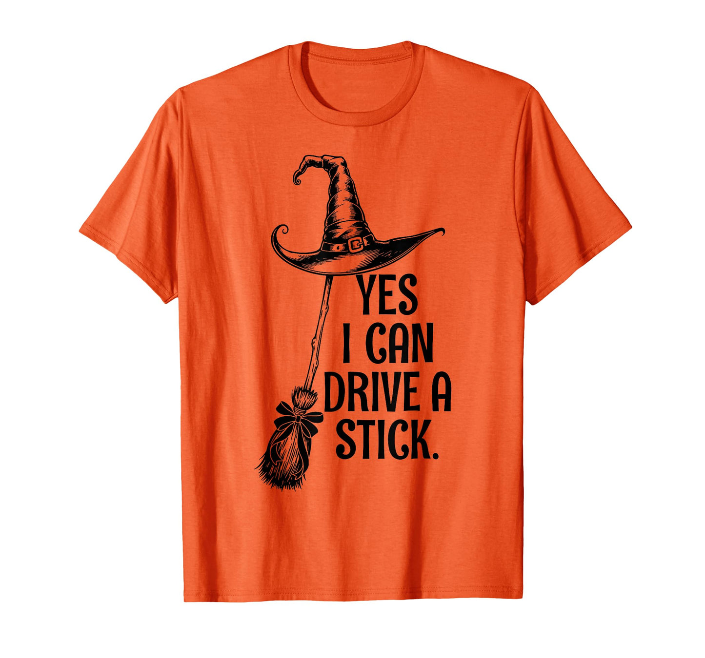 Yes I Can Drive A Stick Funny Halloween Spooky Witch T-Shirt