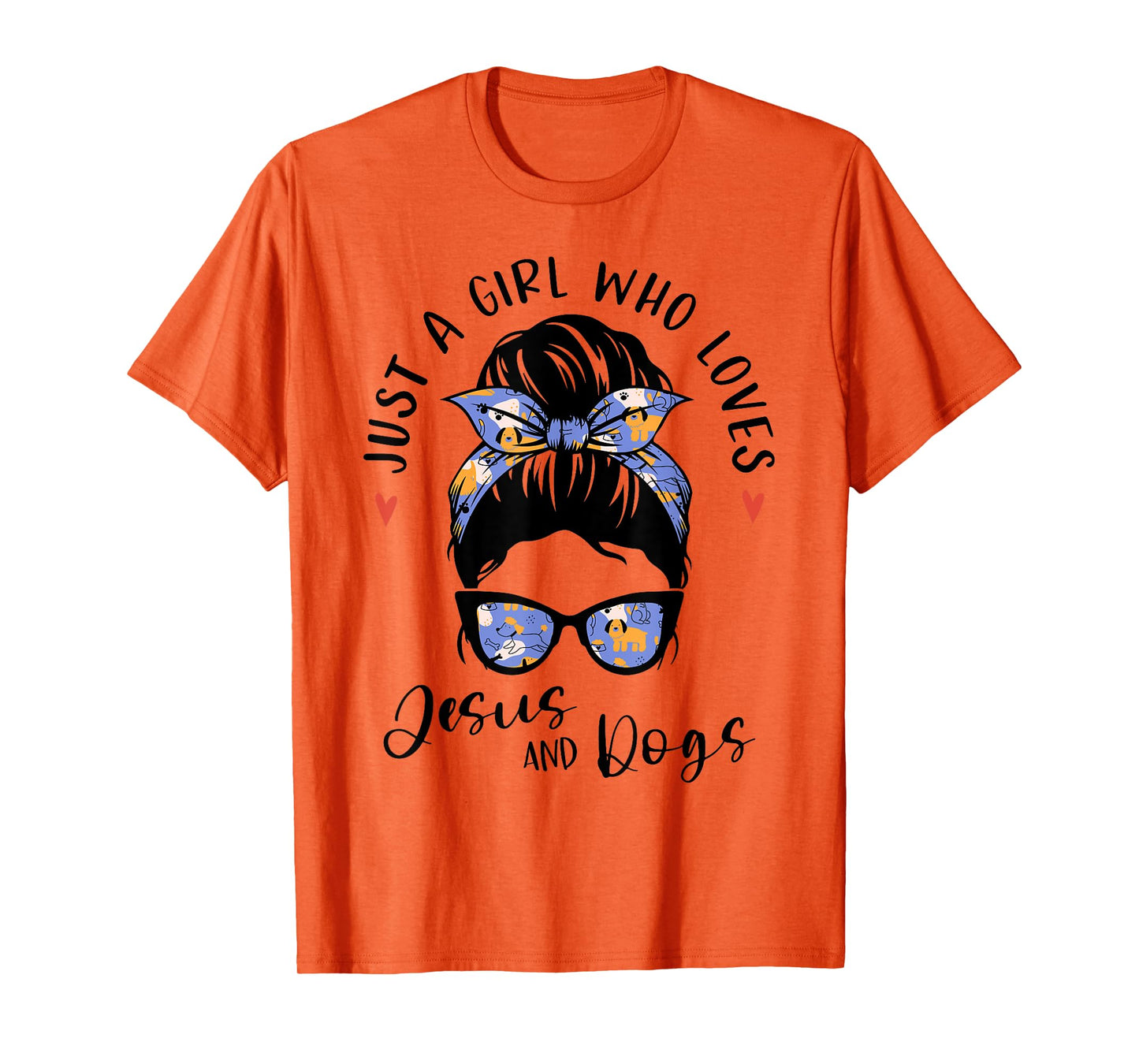 Just A Girl Who Loves Jesus And Dogs Gifts For Dog Lover T-Shirt