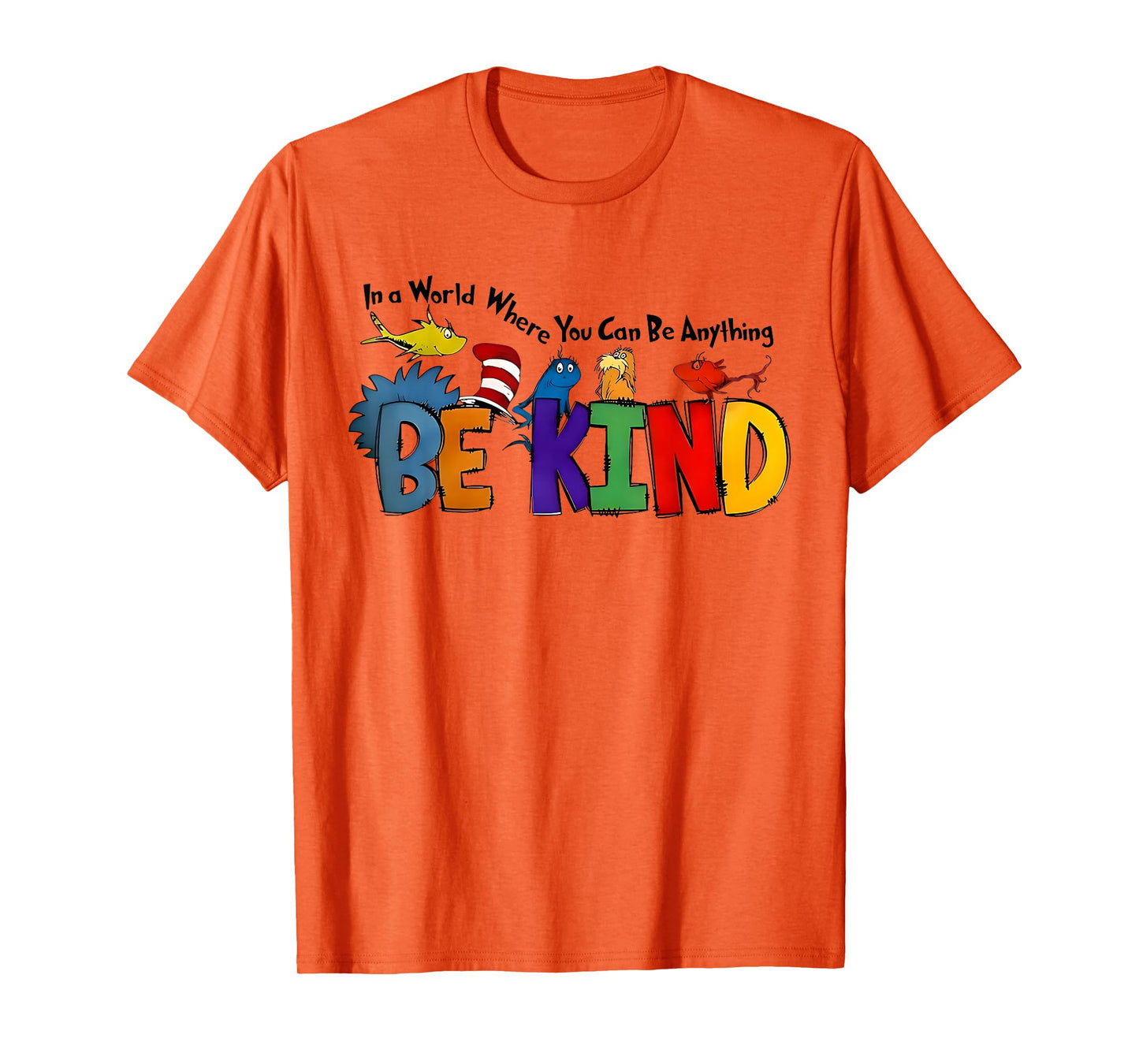 In A World Where You Can Be Anything Be Kind Kindness Retro T-Shirt