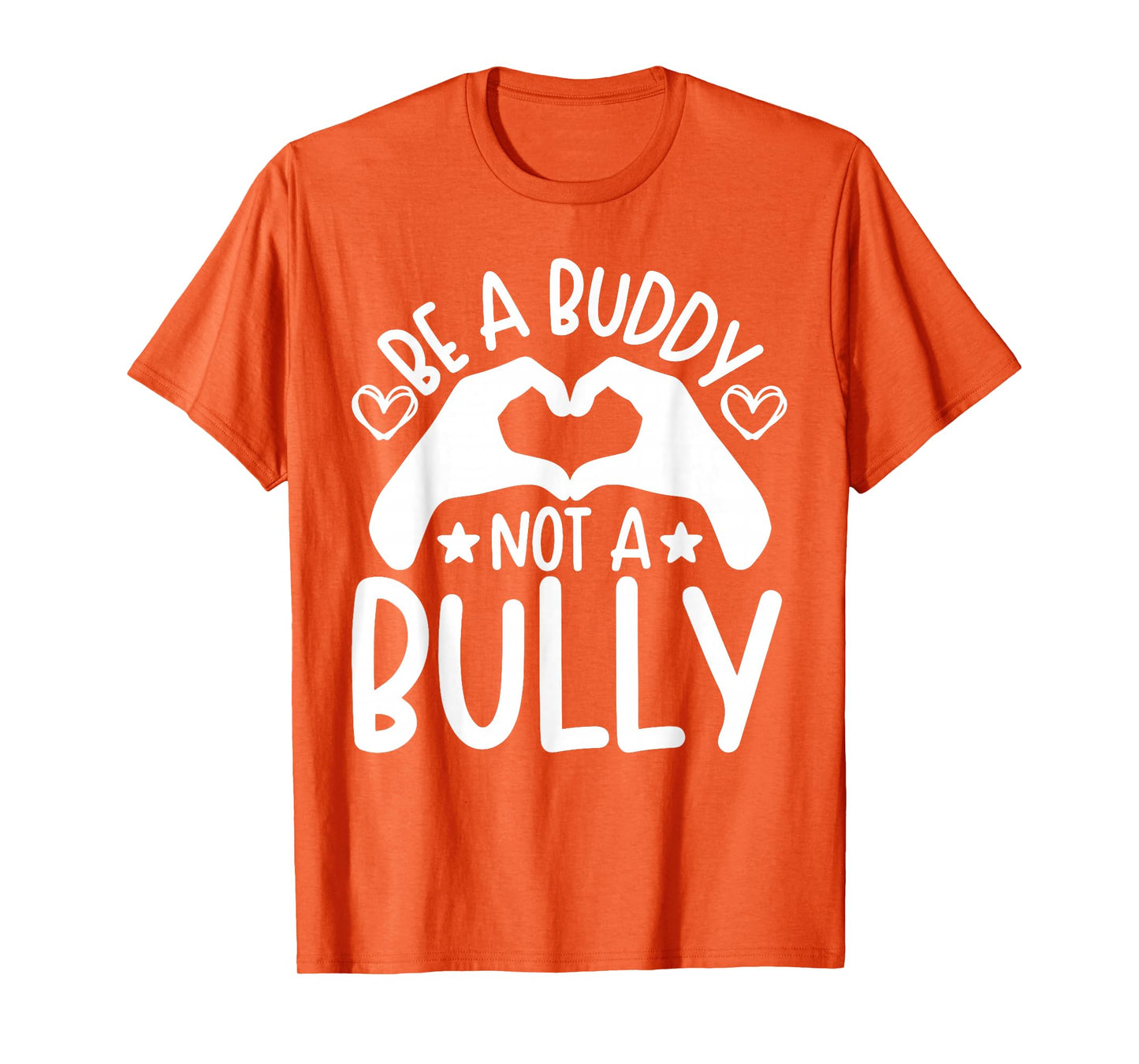 Be A Buddy Not A Bully Unity Day Orange Anti Bullying Kids T-Shirt