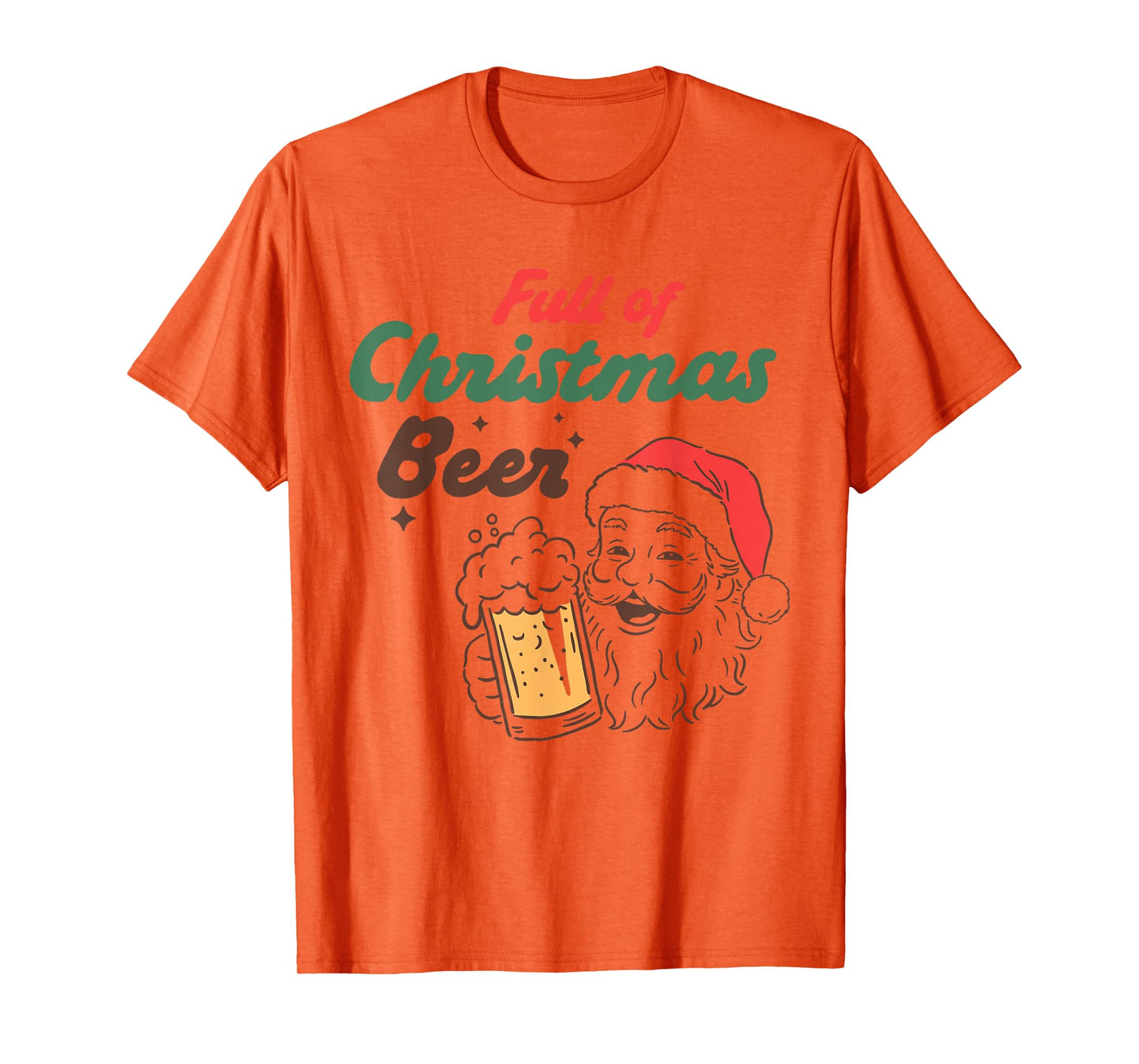 Funny Santa Full of Christmas Beer Holiday Drinking Party T-Shirt