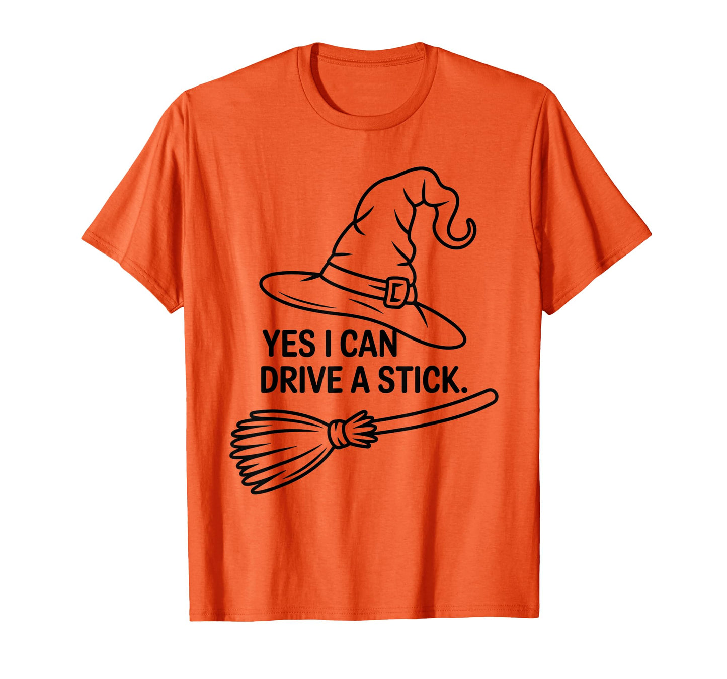 Funny Witch Saying Yes I Can Drive A Stick Halloween Women T-Shirt