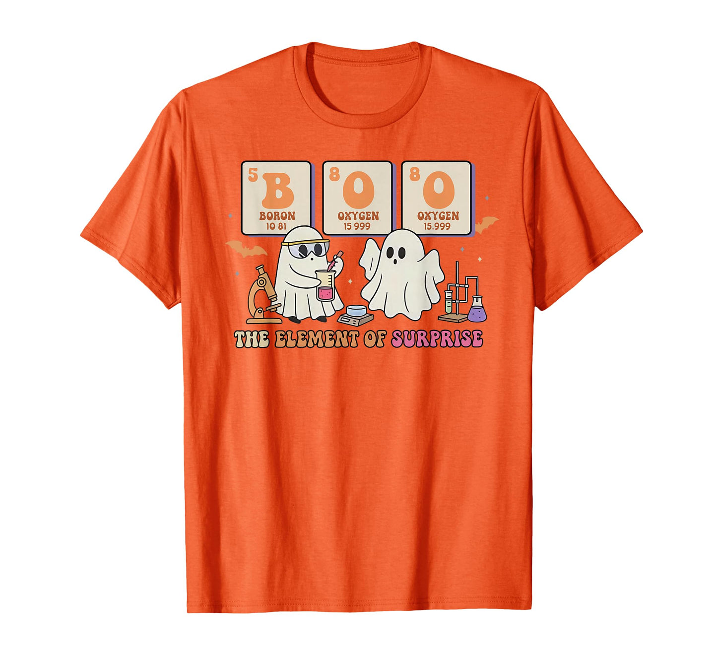Boo The Element of Surprise - Science Halloween Ghost T-Shirt