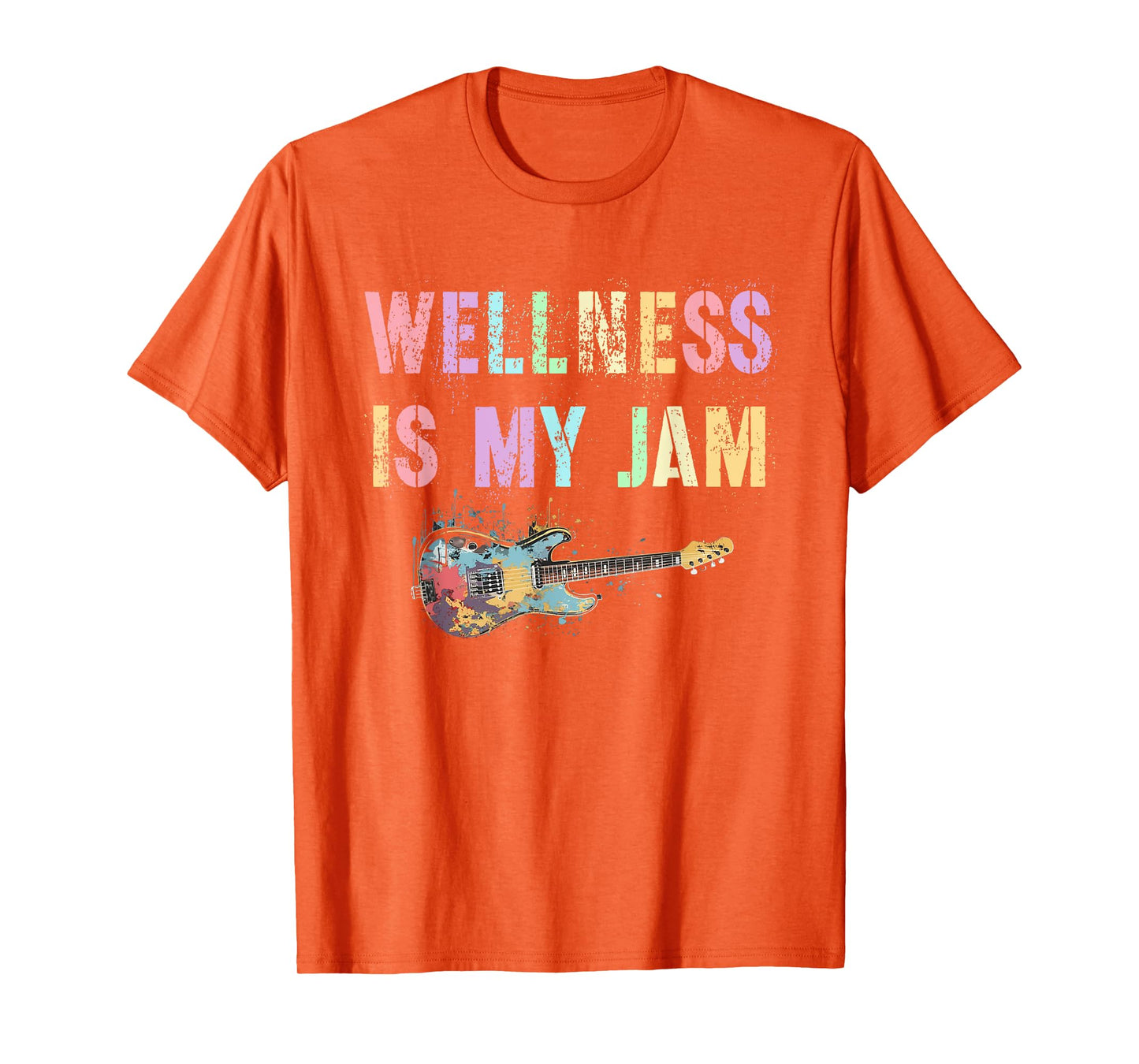 Mental Health WELLNESS IS MY JAM Nurse Trainer Yoga Coach T-Shirt