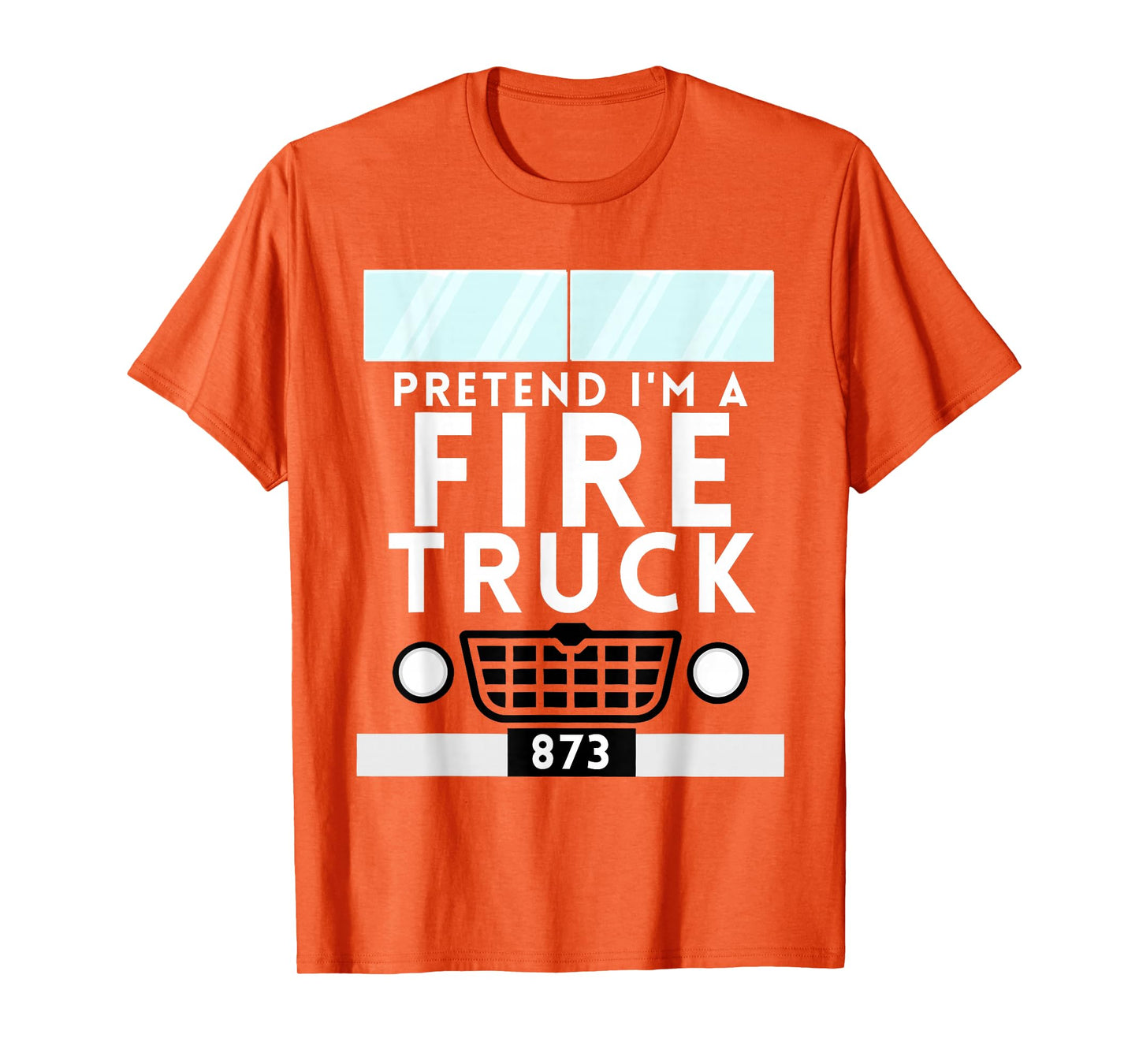Pretend I'm A Firetruck Costume Funny Halloween Boys Kids T-Shirt