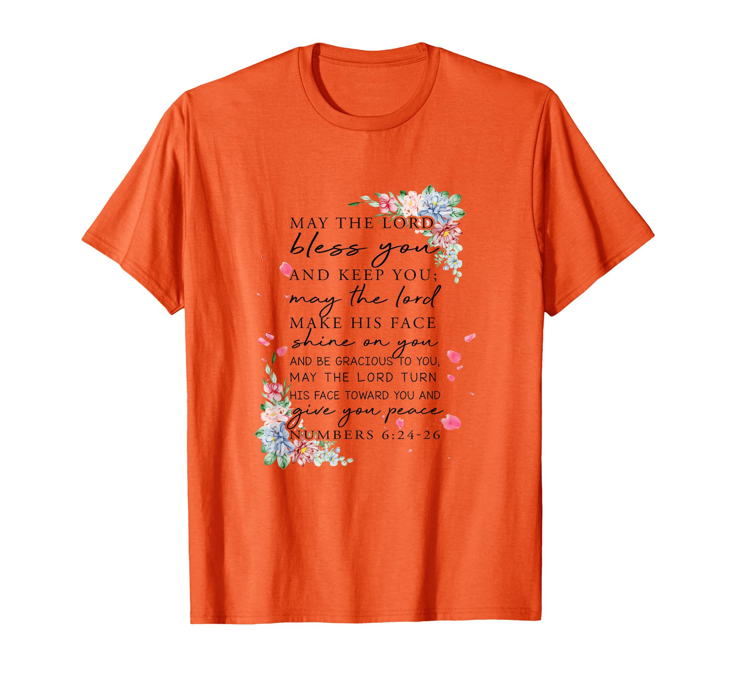 Christian Jesus Lovers Bible Numbers 6:24-26 Lord Bless You T-Shirt