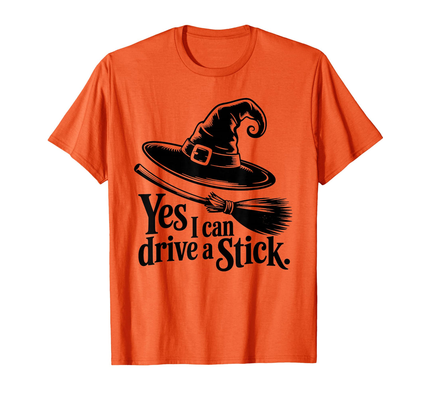 Yes, I Can Drive A Stick Halloween Costume Spooky Witch Cool T-Shirt