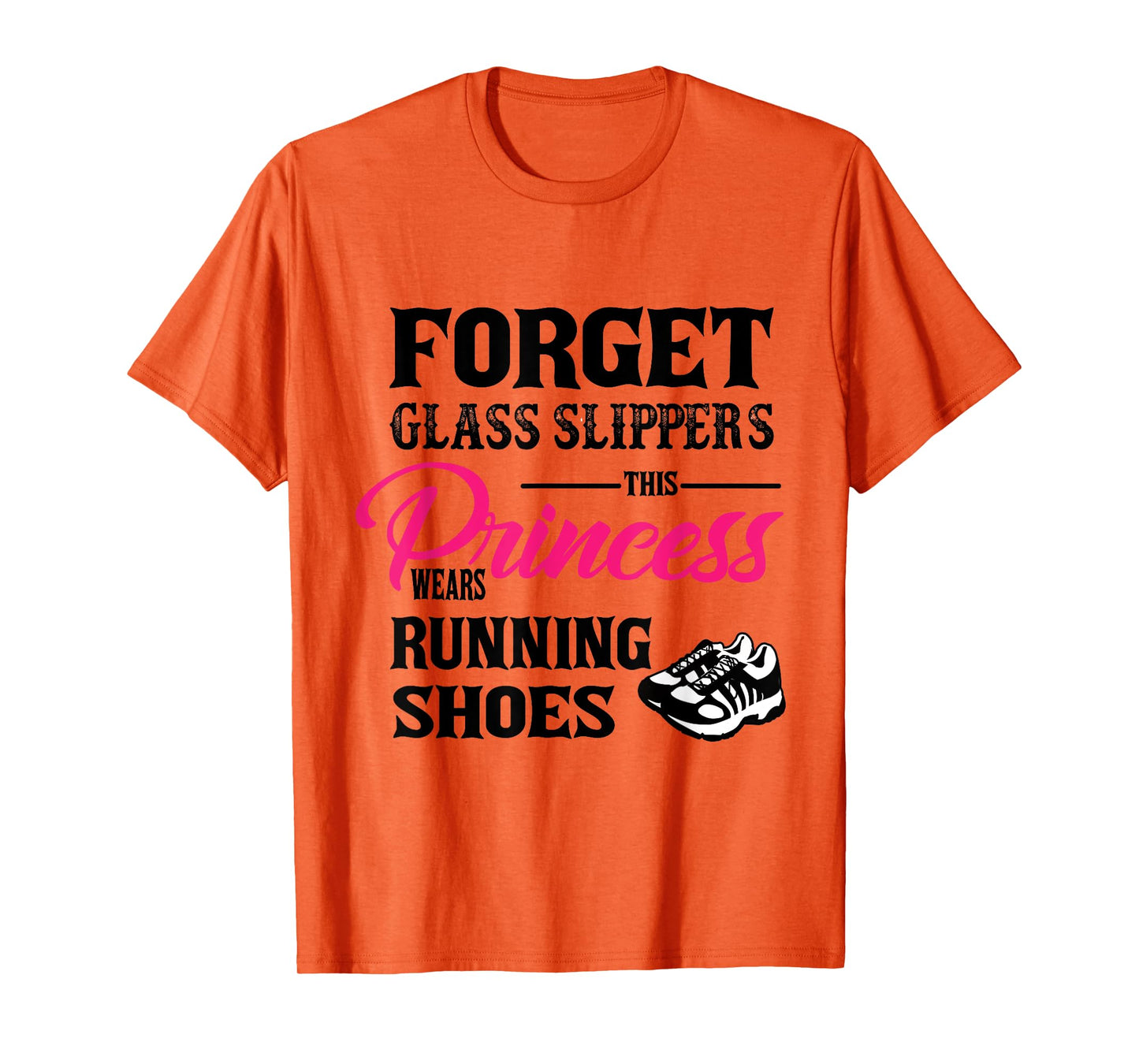 Princess Wears Running Shoes Sneakers Woman Runner tee shirt T-Shirt