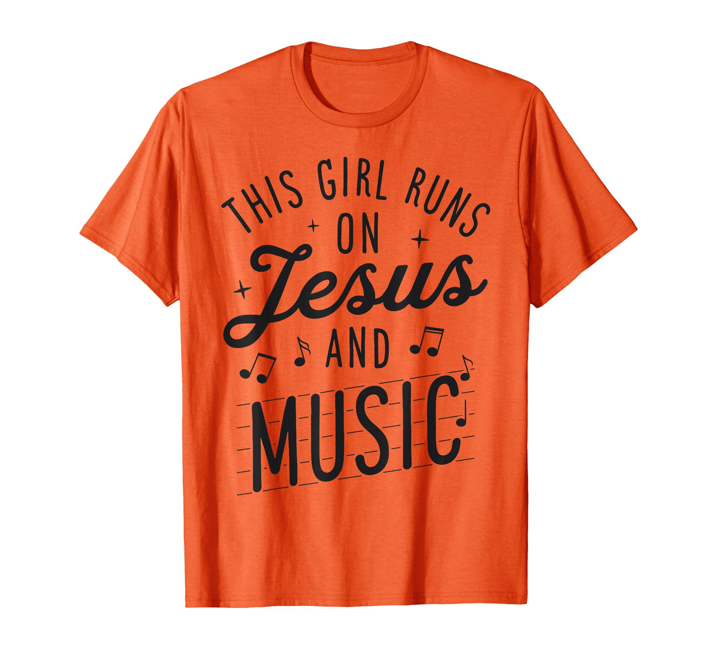 This Girl Runs On Jesus And Music Lover Christian Women Gift T-Shirt