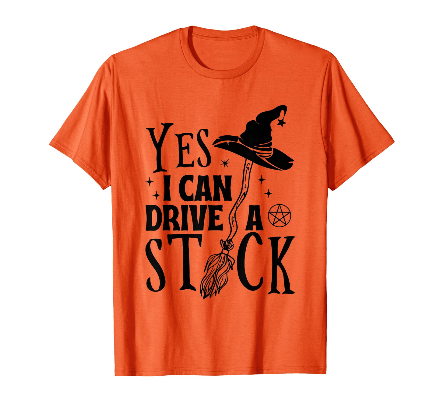 Yes I Can Drive A Stick Halloween Witch Broom Witch Spooky T-Shirt