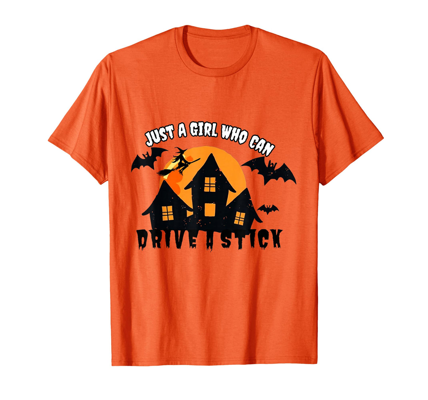 Just A Girl Who Can Drive A Stick Halloween Spooky T-Shirt