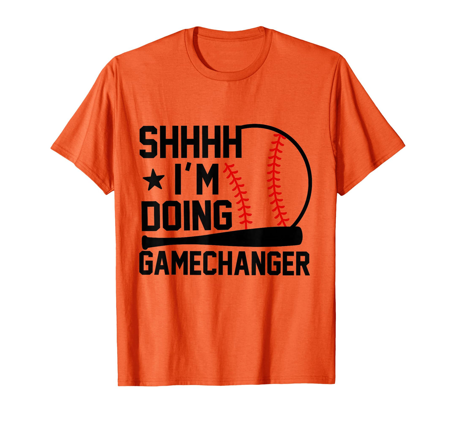 SHHHH I'm Doing Gamechanger Funny Baseball Players T-Shirt