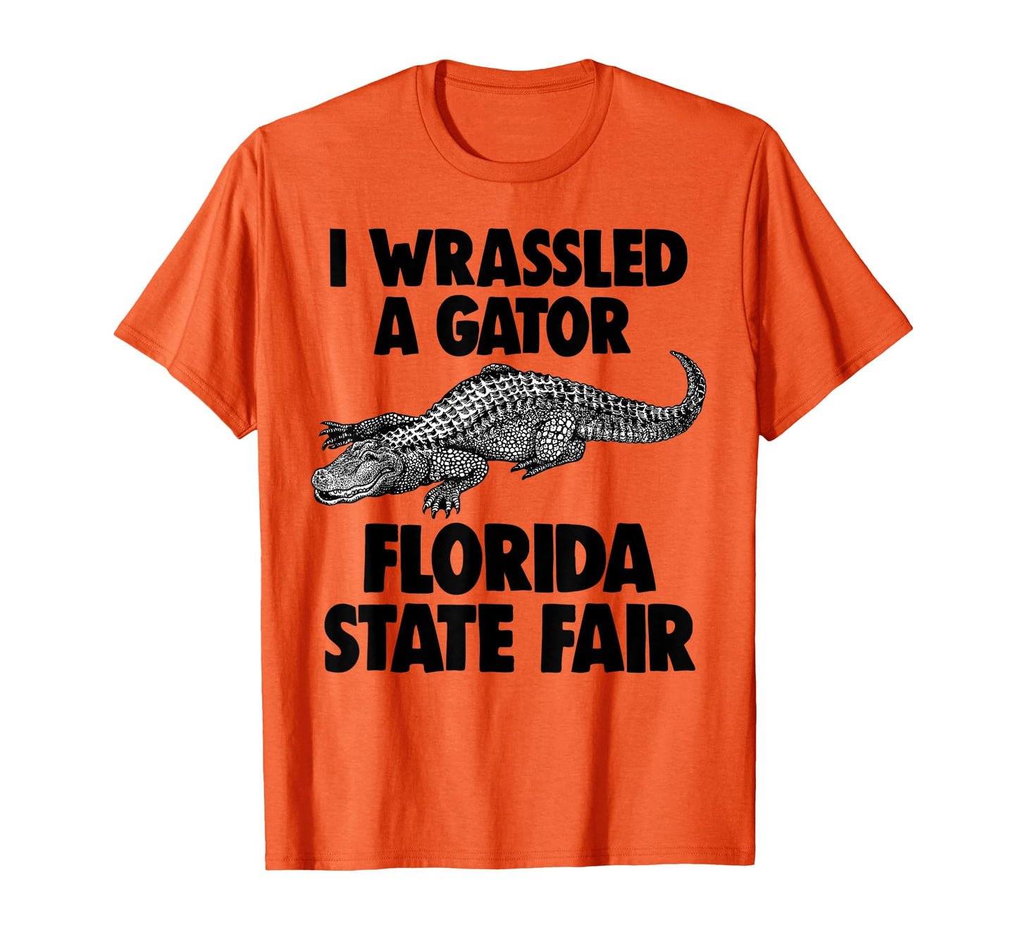 I Wrassled A Gator Funny Florida Alligator Wrestling T-Shirt