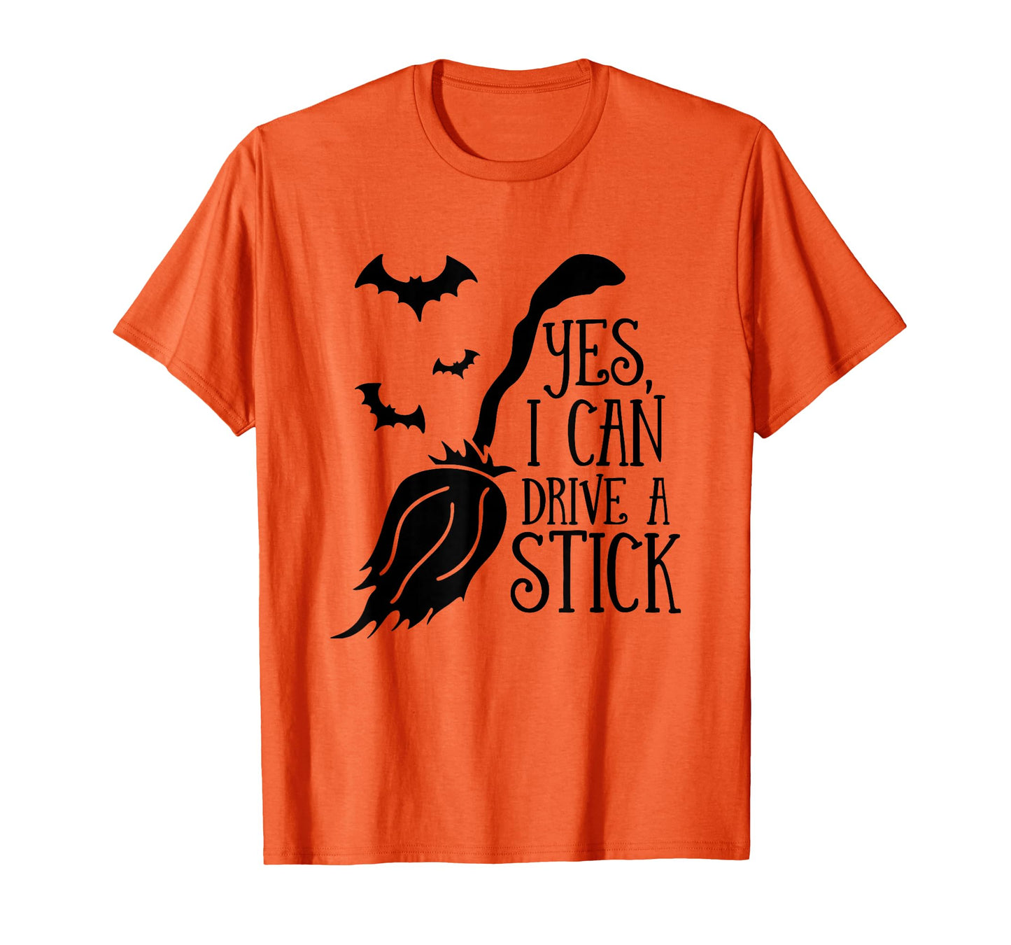 Yes I Can Drive A Stick Halloween Witch Broom Witch Spooky T-Shirt