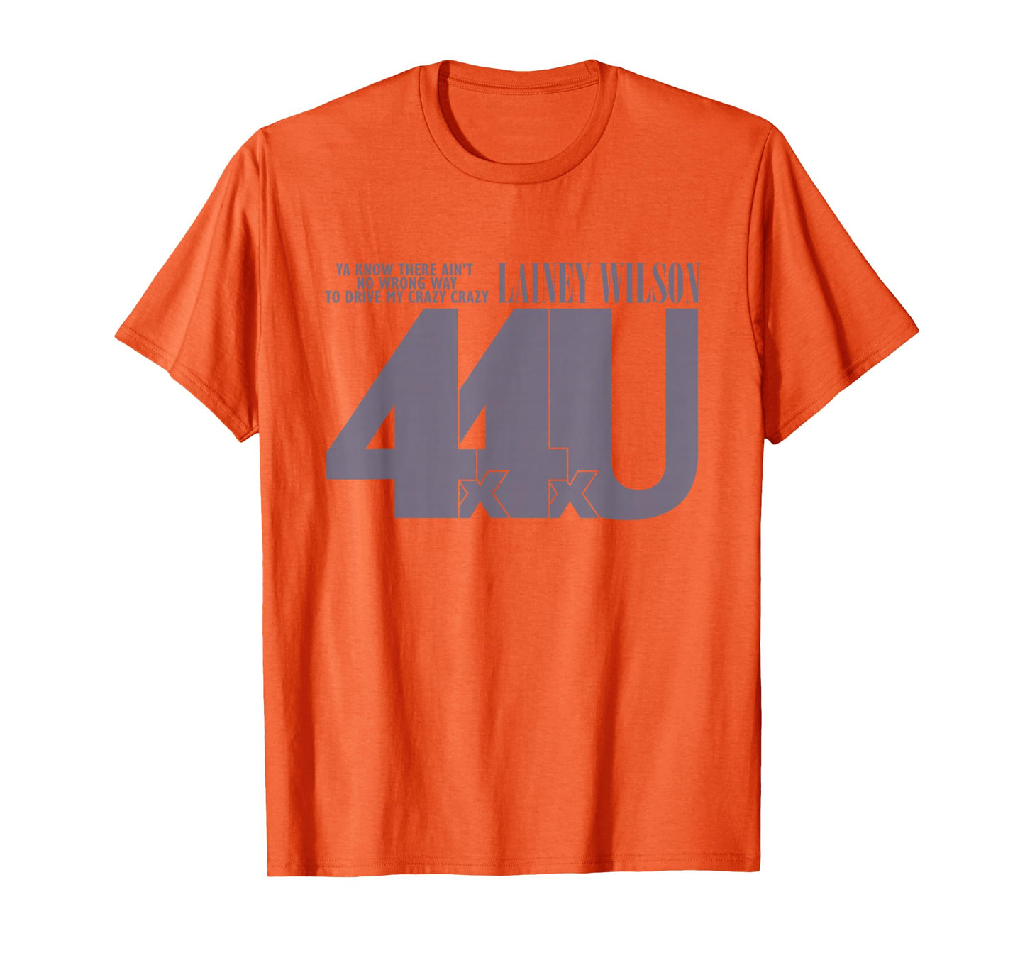 Lainey Wilson - 4x4xU T-Shirt