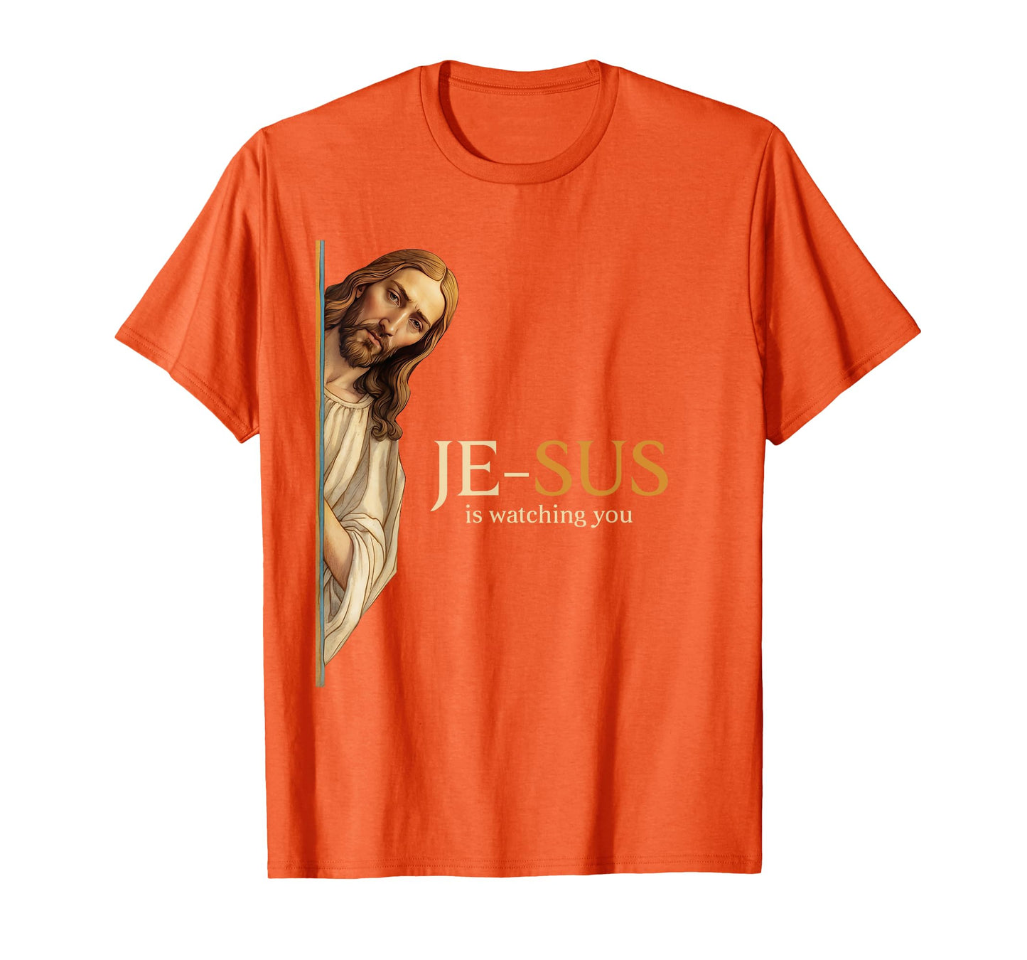 Spiritual watchful Jesus Jesus is watching you T-Shirt