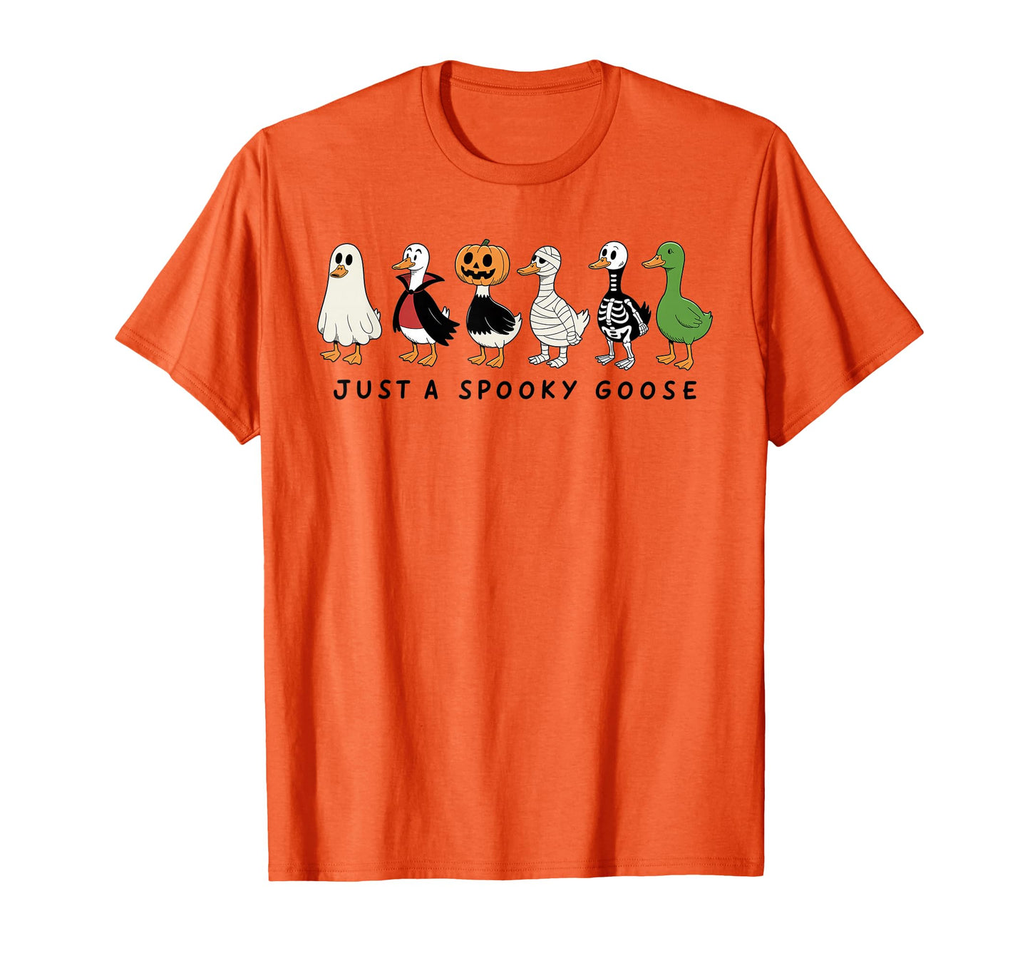 Just A Spooky Goose Halloween Goose Funny Halloween T-Shirt