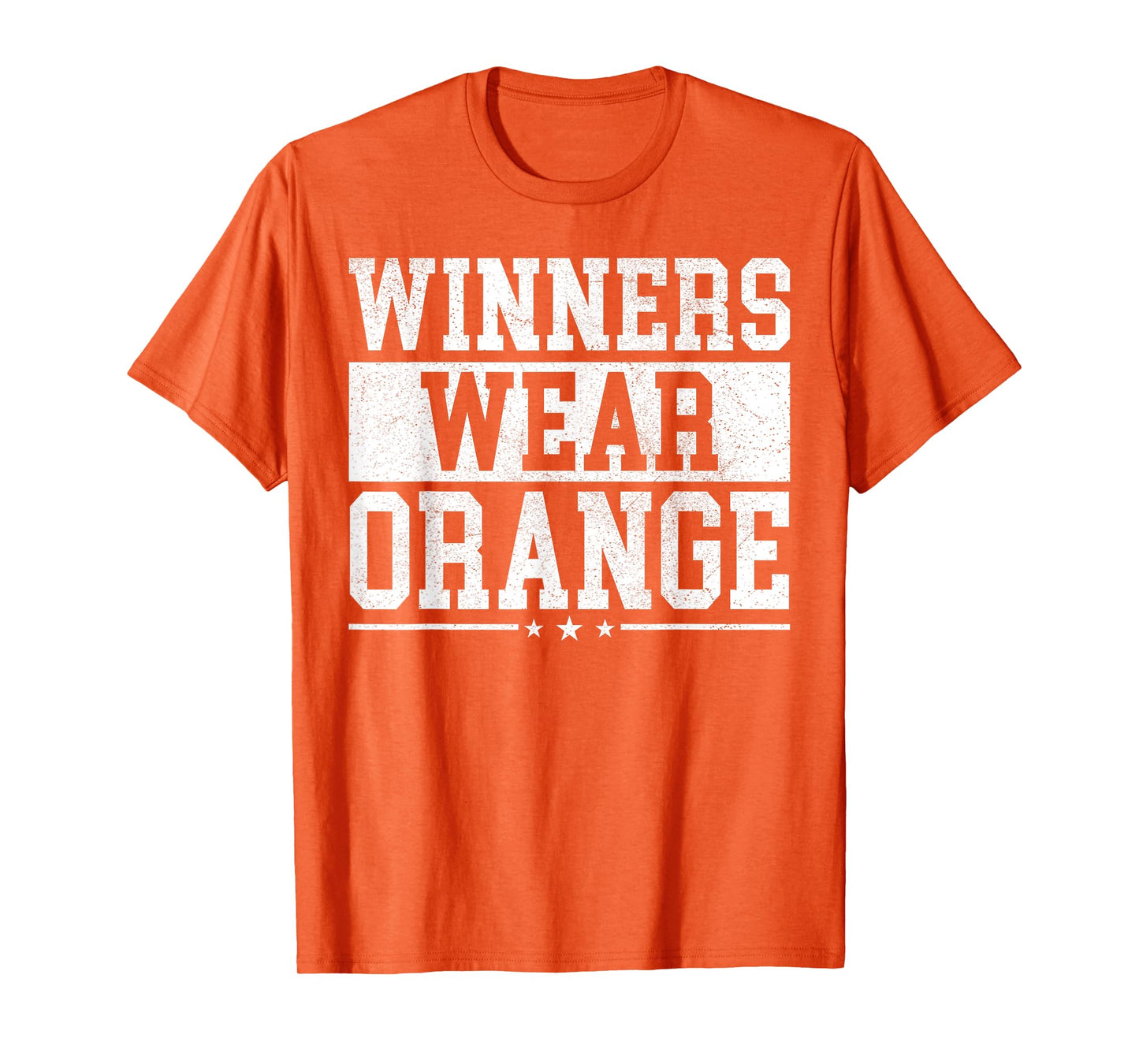Winners Wear Orange Color War Camp Spirit Game Team Wear T-Shirt