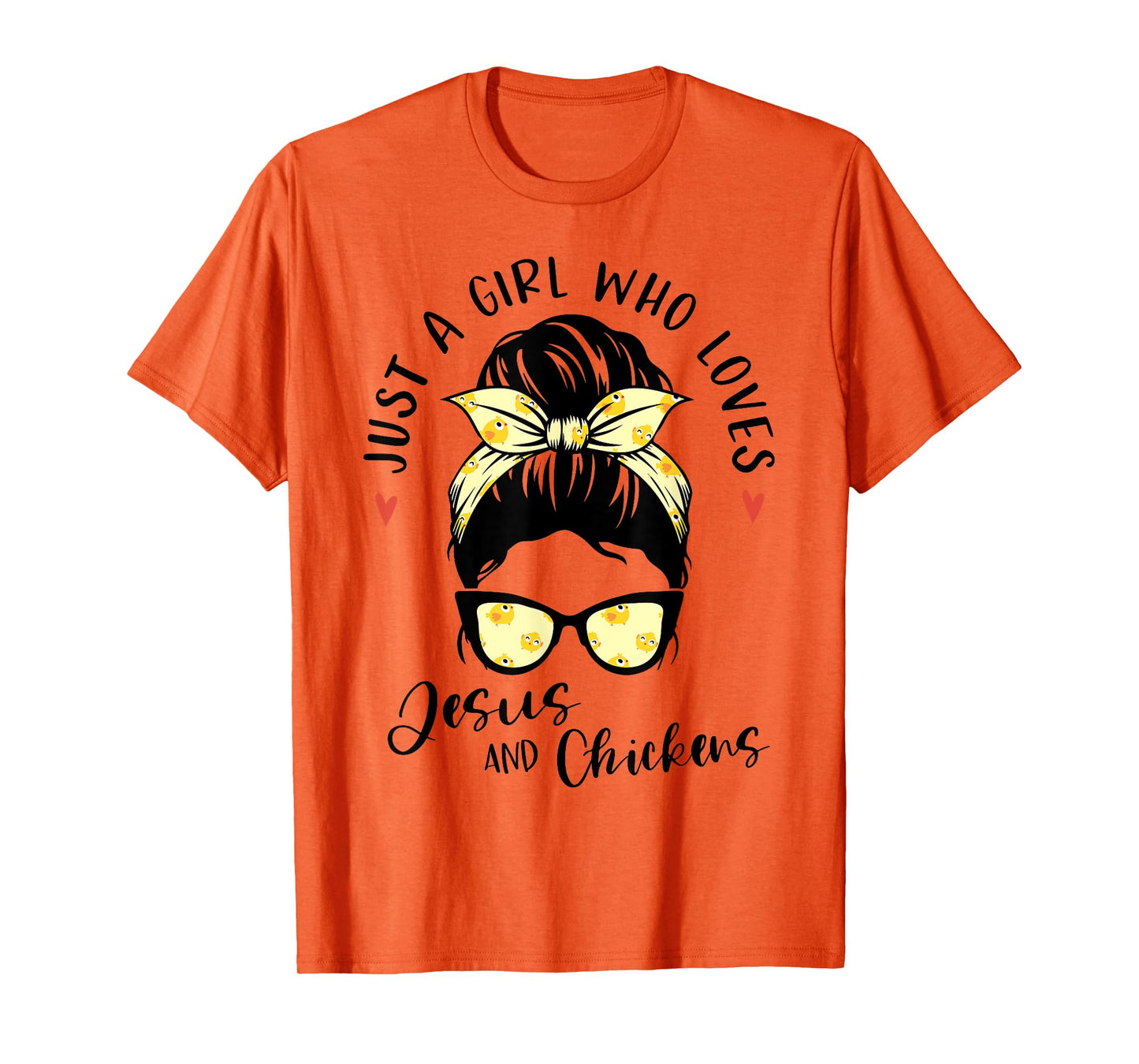 Just A Girl Who Loves Jesus And Chickens Gift Poultry Farmer T-Shirt