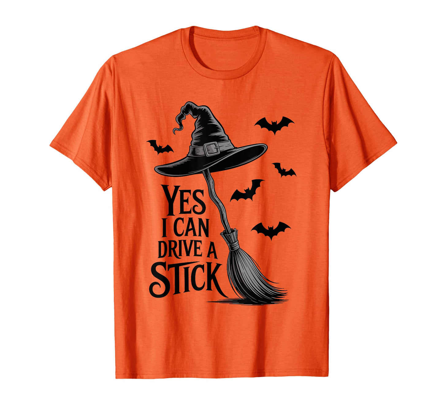 Yes I Can Drive A Stick Funny Witch Halloween T-Shirt