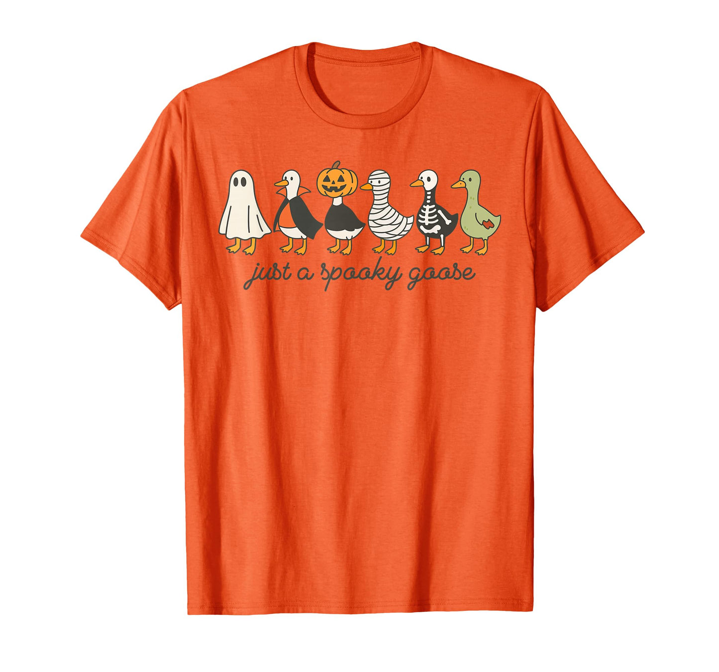 Just A Spooky Goose Halloween Silly Goose Funny Halloween T-Shirt