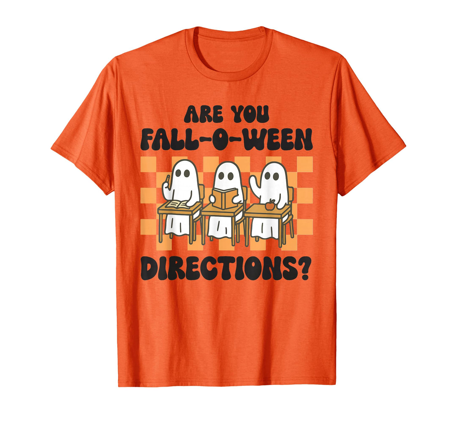 are You Fall O Ween Directions T-Shirt