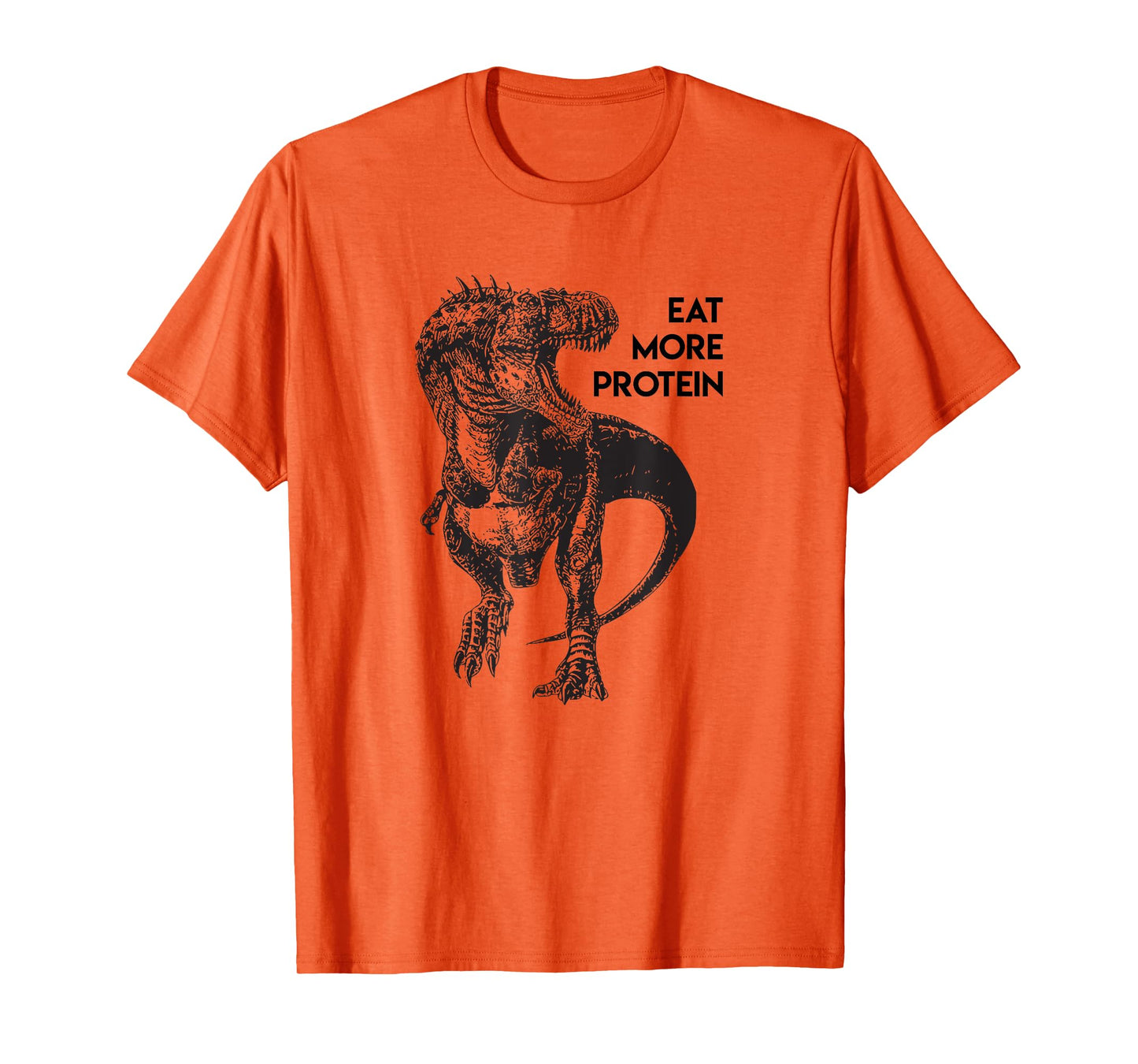 Funny Protein Meat Eater Dinosaur Carnivore T Rex Fitness T-Shirt