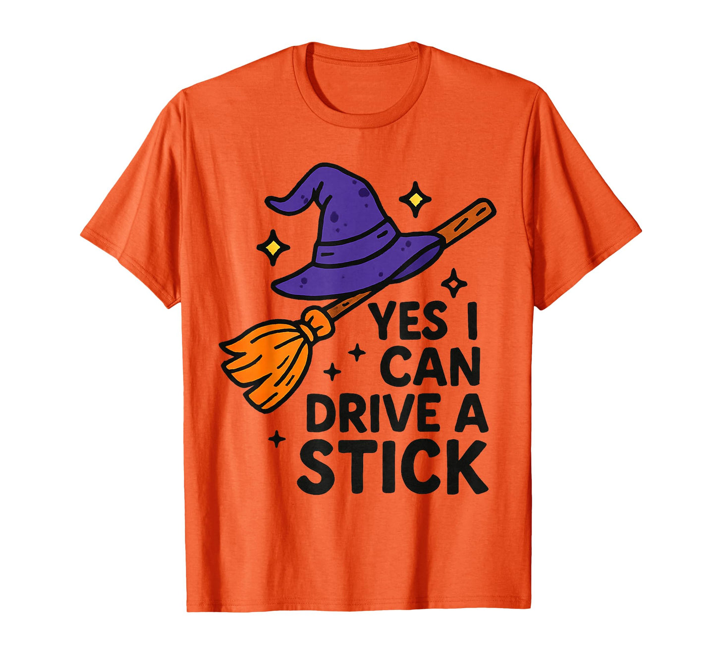 Yes I Can Drive A Stick Halloween Spooky Witch for Women T-Shirt
