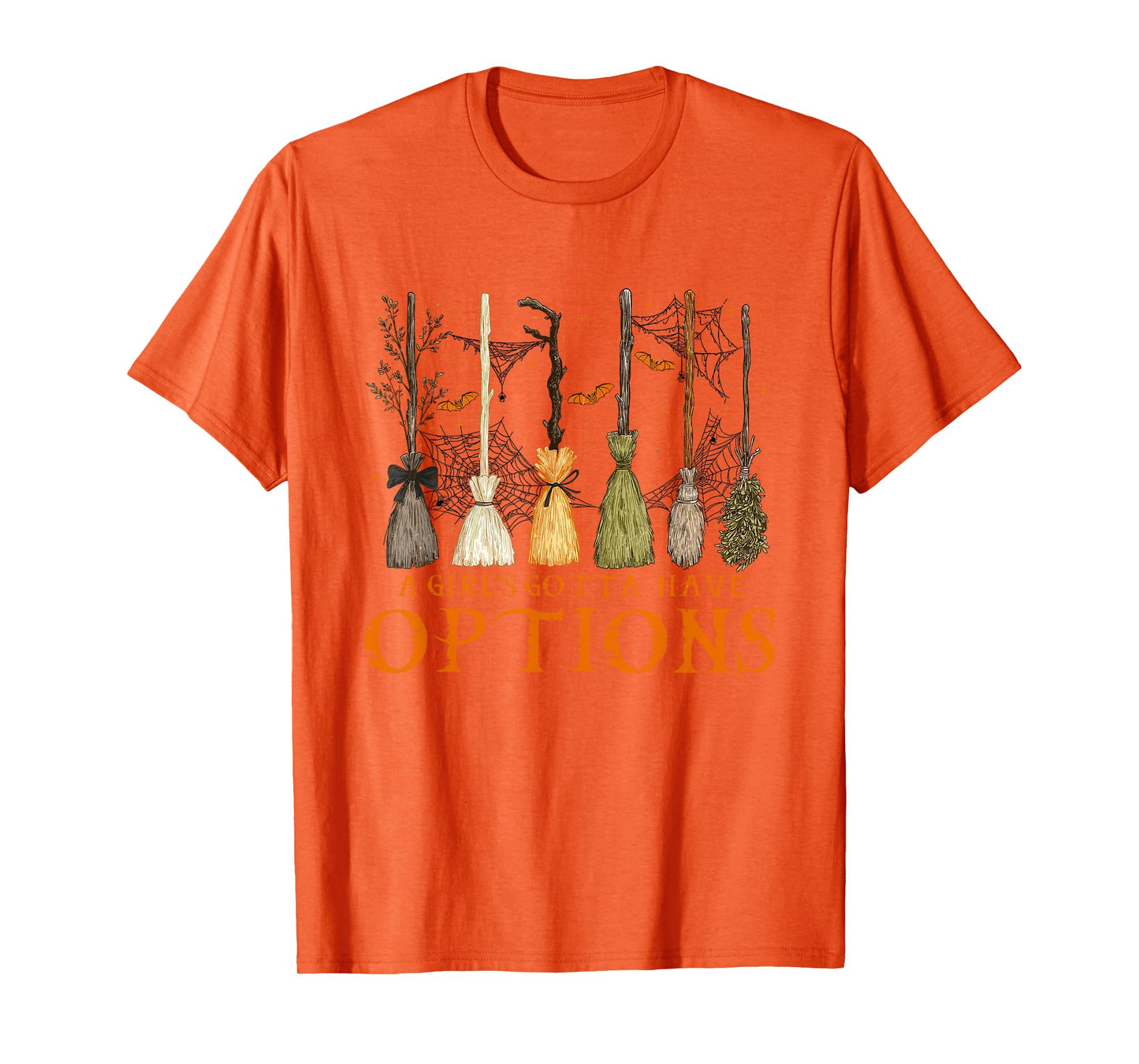 A Girl Gotta Have Options Halloween Witchy Salem Witch Broom T-Shirt