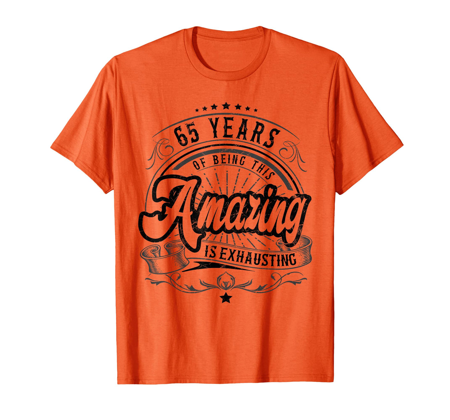 65th Birthday Being This Amazing, Funny 65th Birthday Gifts T-Shirt
