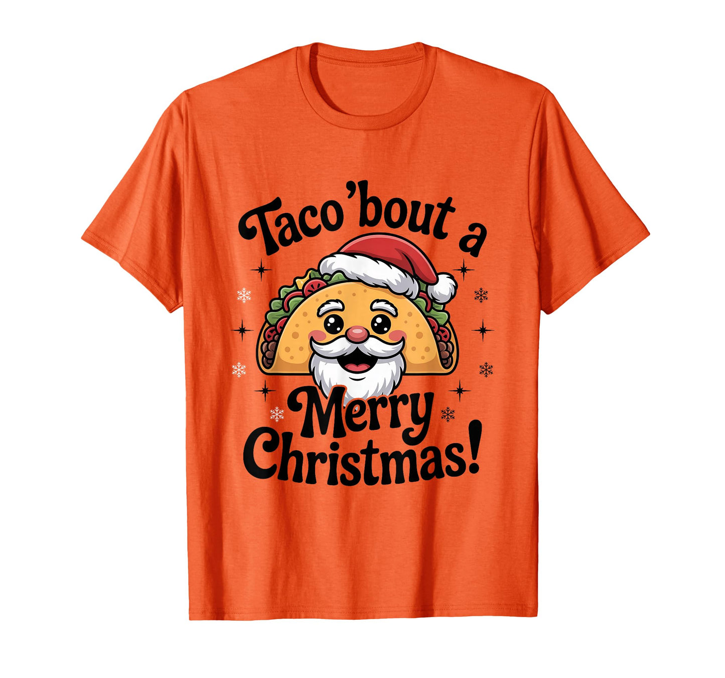 Taco ‘Bout a Merry Christmas Food Puns Mexican Santa Claus T-Shirt