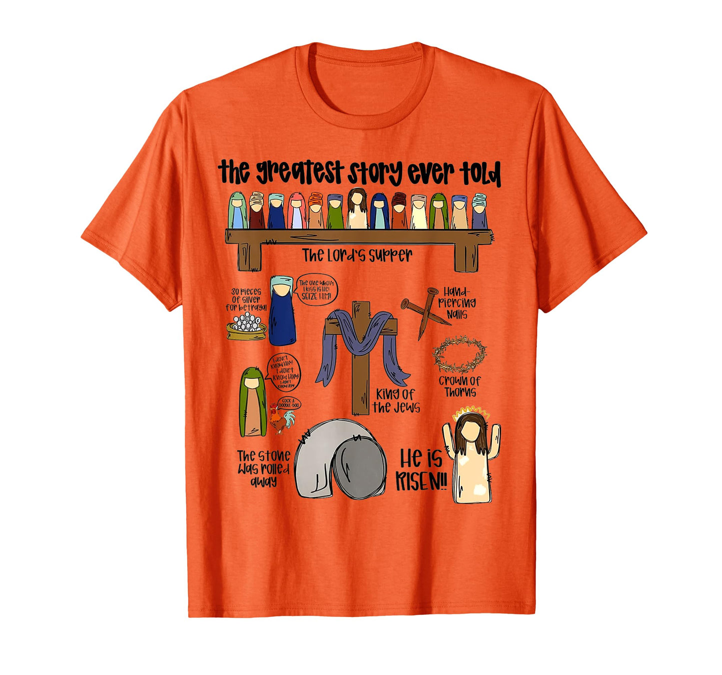The Greatest Story Ever Told T-Shirt