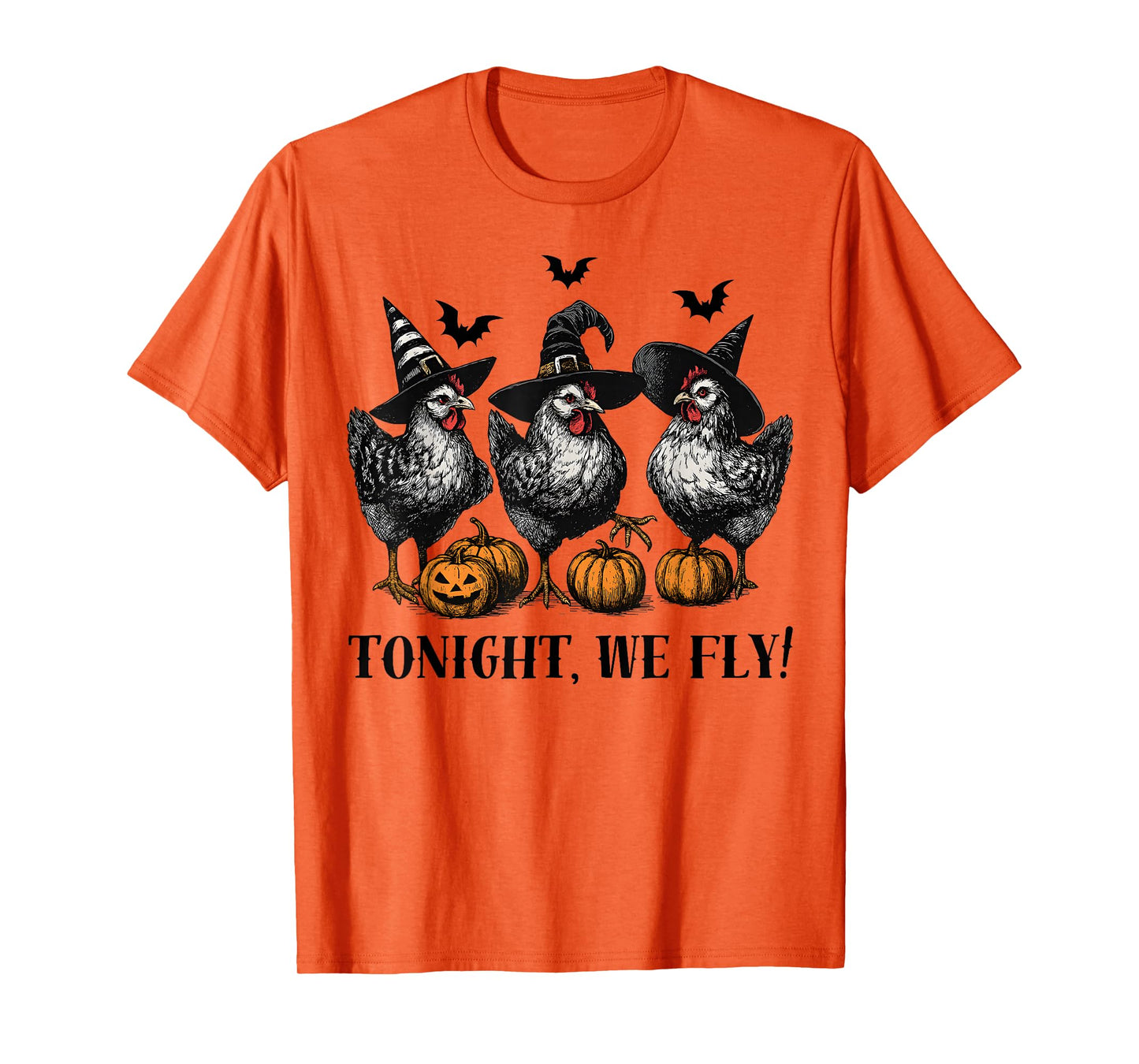 Tonight We Fly Funny Chicken Spooky Season Farm Halloween T-Shirt