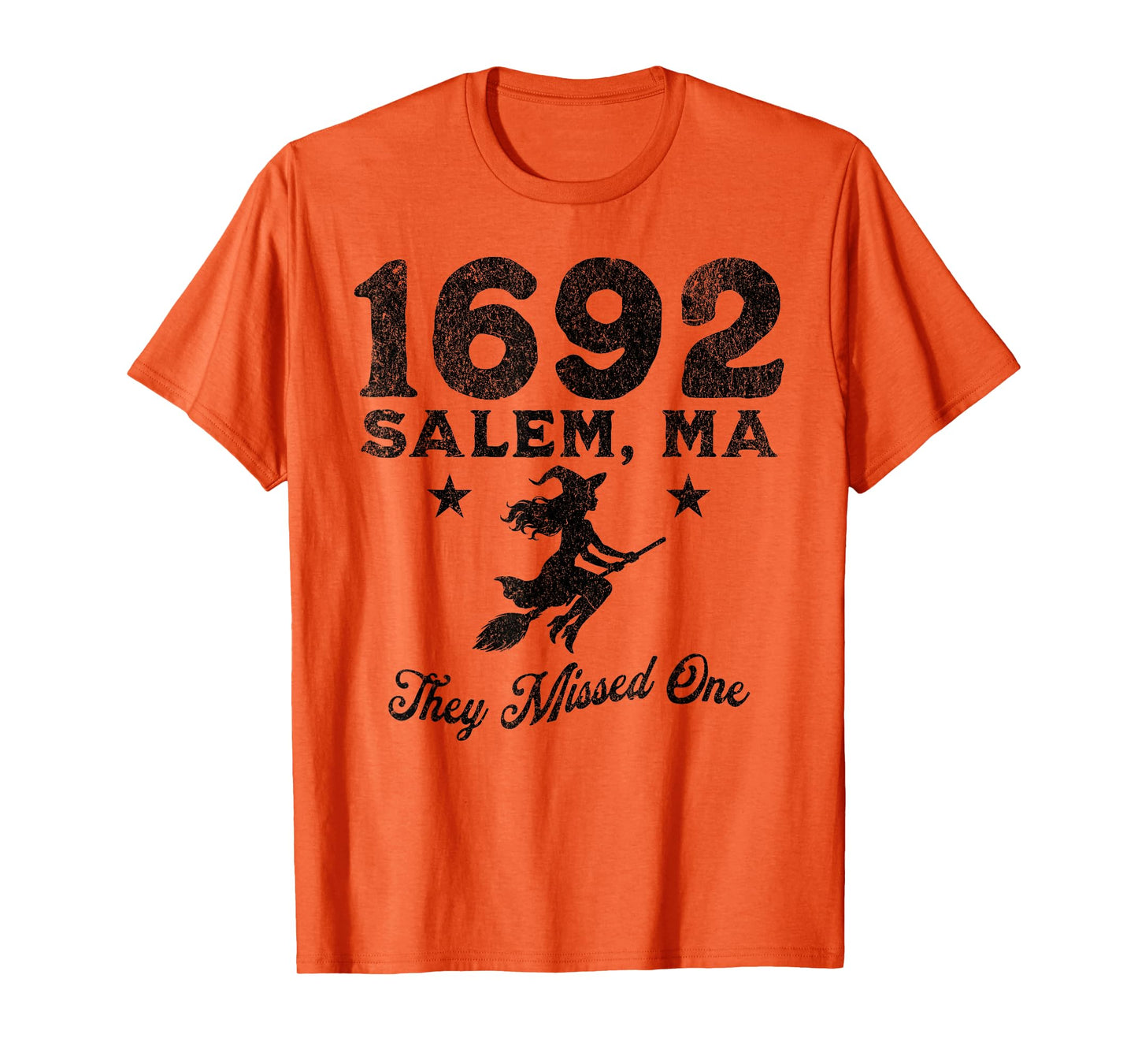 Salem 1692 They Missed One Funny Witch Witches Halloween Tee T-Shirt