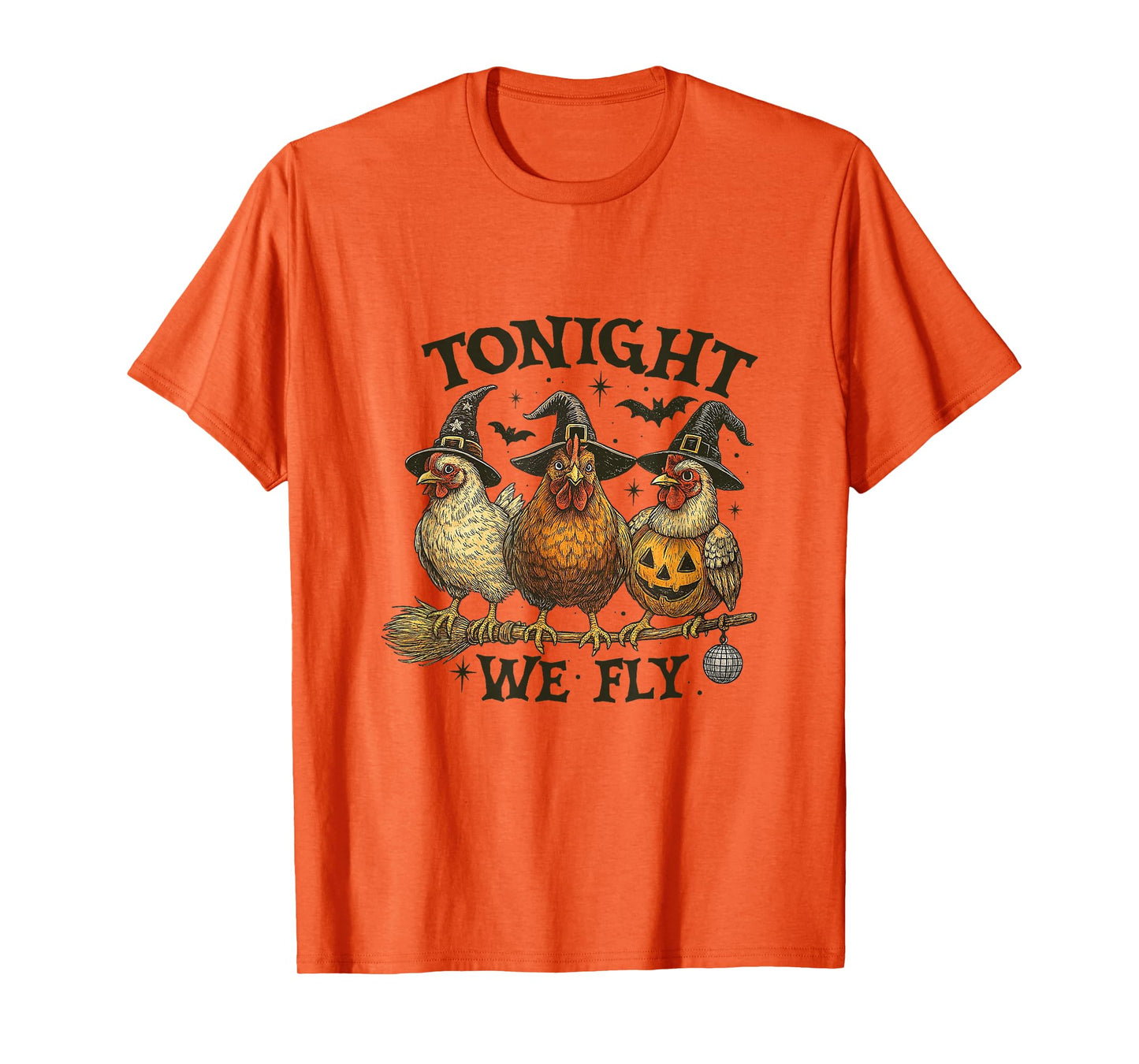 Tonight We Fly Funny Chicken Spooky Season Farm Halloween T-Shirt