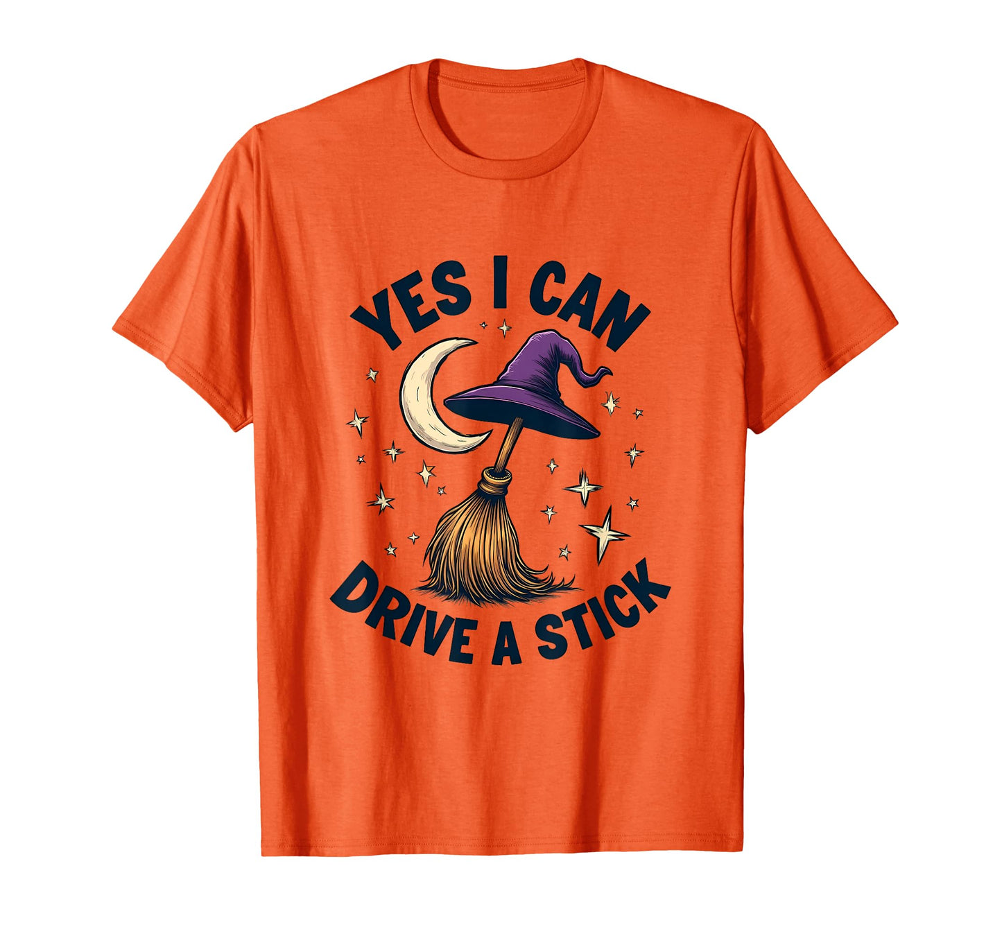 Spooky Witch Yes I Can Drive A Stick Funny Halloween Shirt T-Shirt