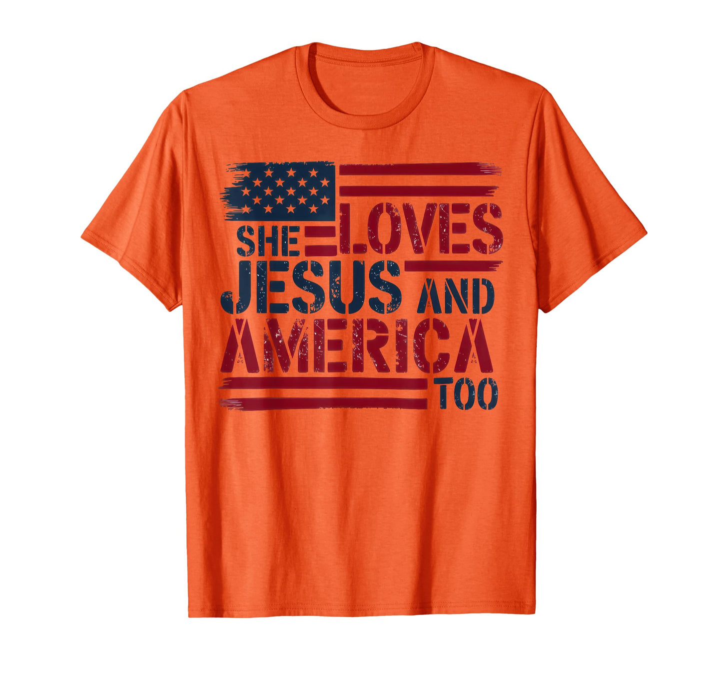 She Loves Jesus and America Too American USA Flag Men Women T-Shirt