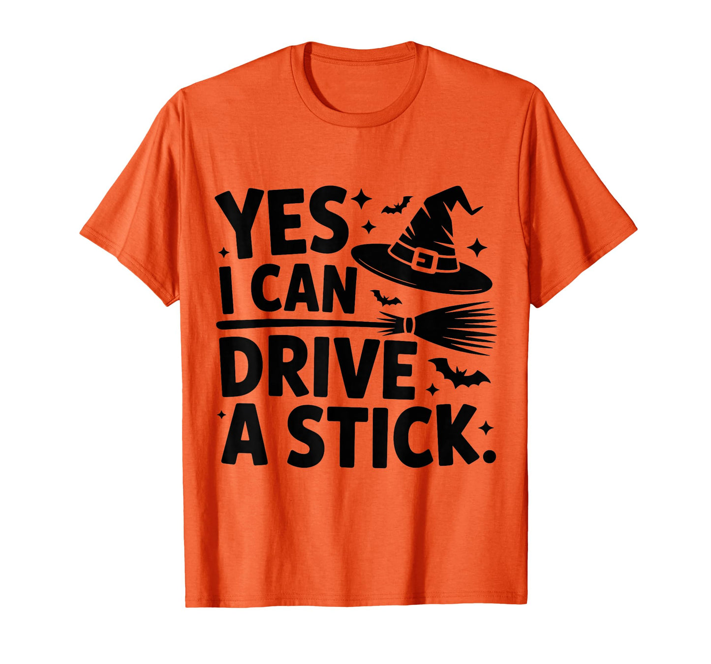 Yes I Can Drive A Stick Witch Spooky Halloween Funny Witchy T-Shirt