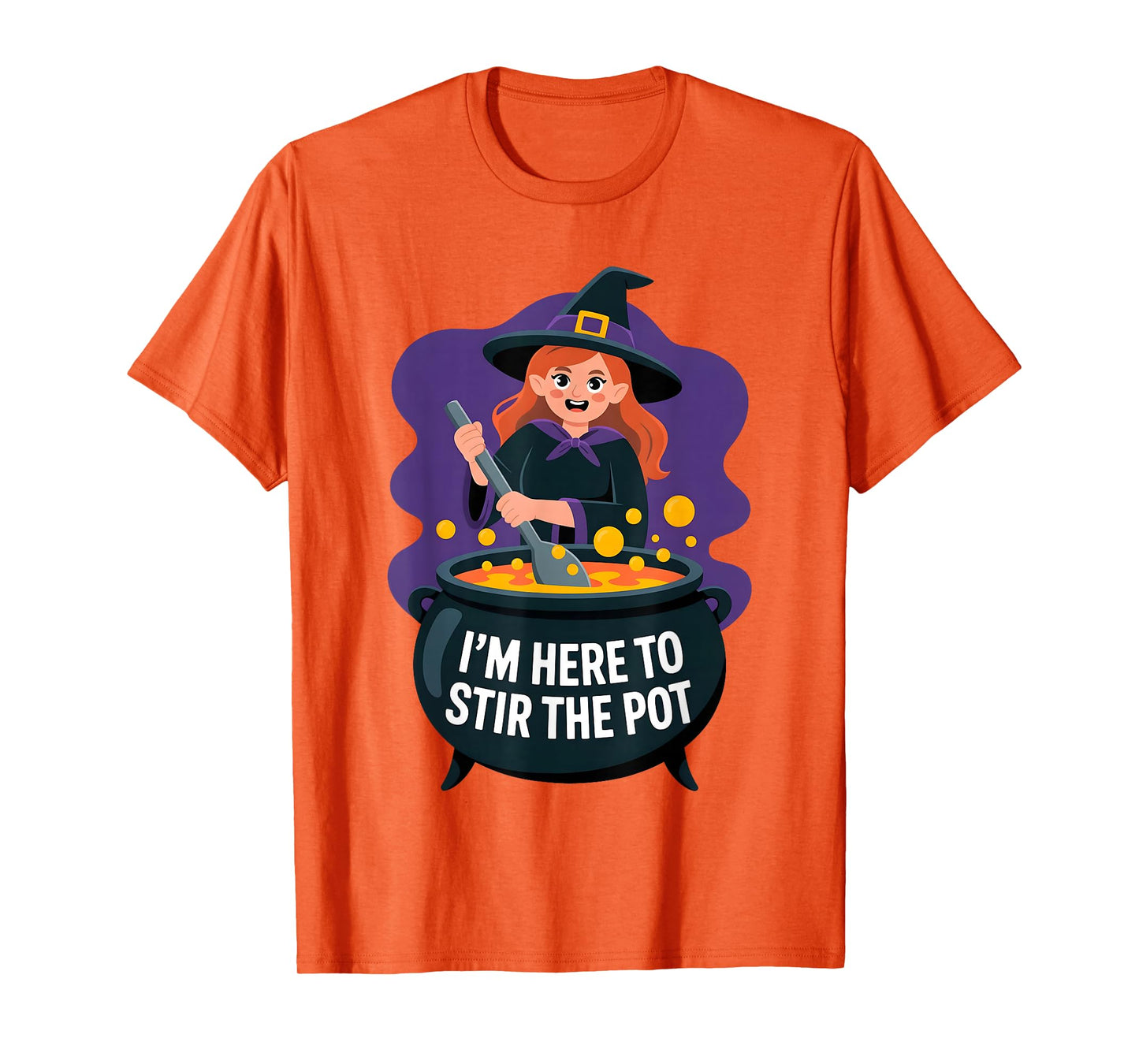 I'm Here to Stir The Pot Funny Cooking Lover Pun Men Women T-Shirt