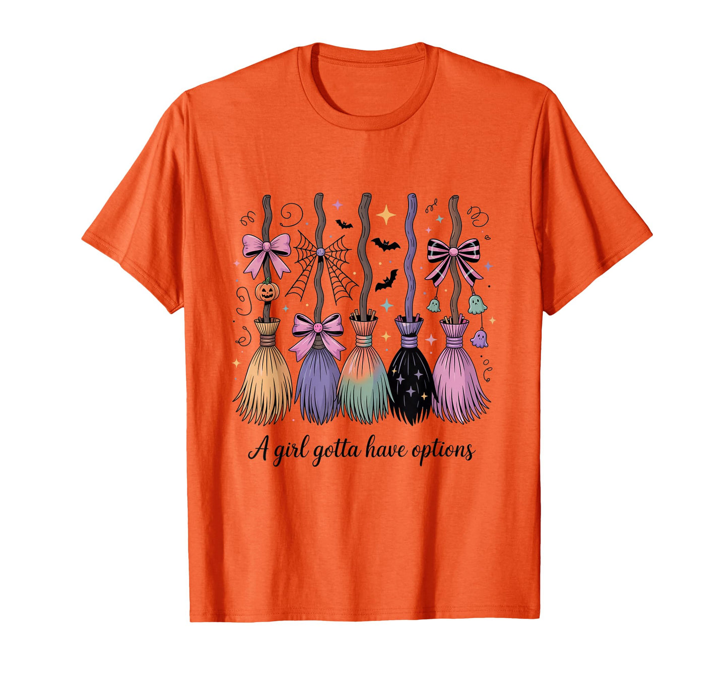 A Girl Gotta Have Options Witch Brooms Graphic tee for Women T-Shirt