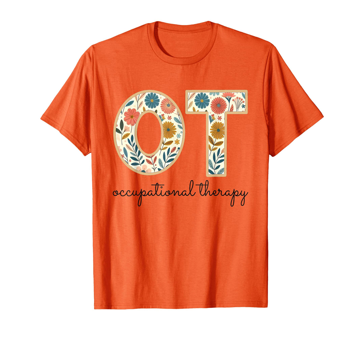 Occupational Therapy Vintage Flower OT OTA Therapist T-Shirt