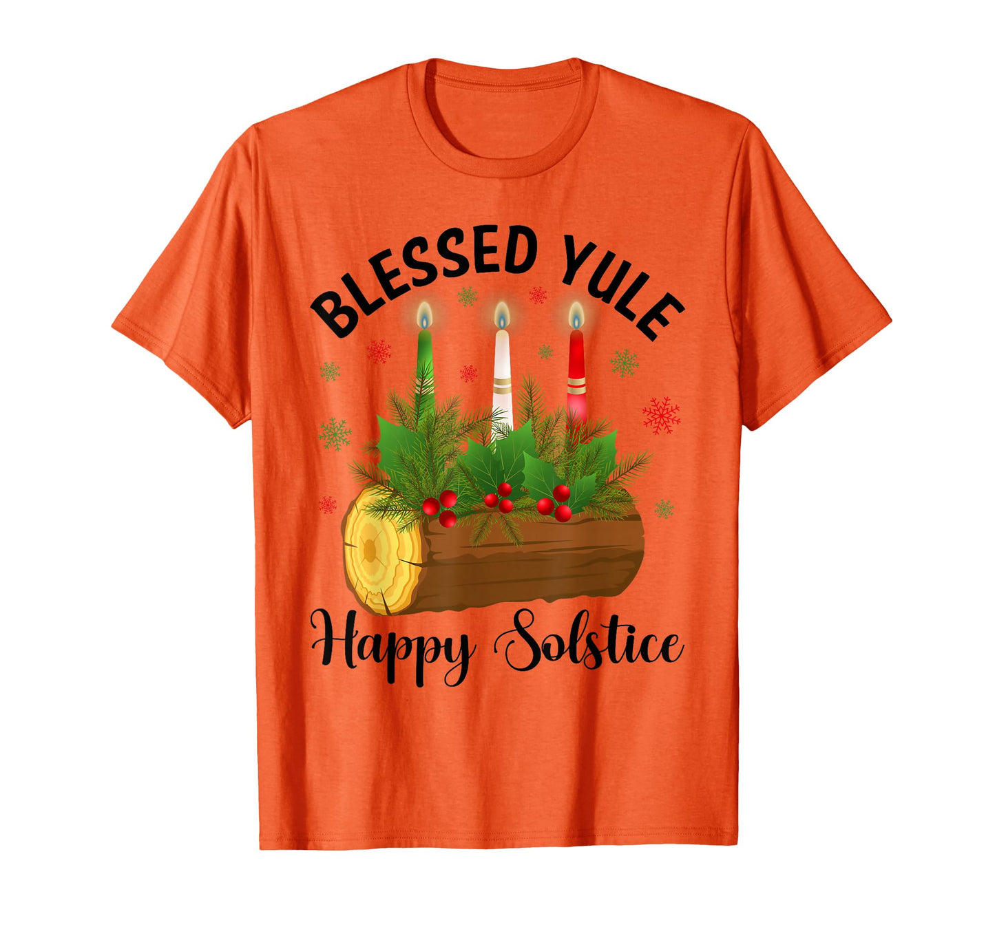 Blessed Yule Happy Solstice Merry Christmas PJS Women Men T-Shirt